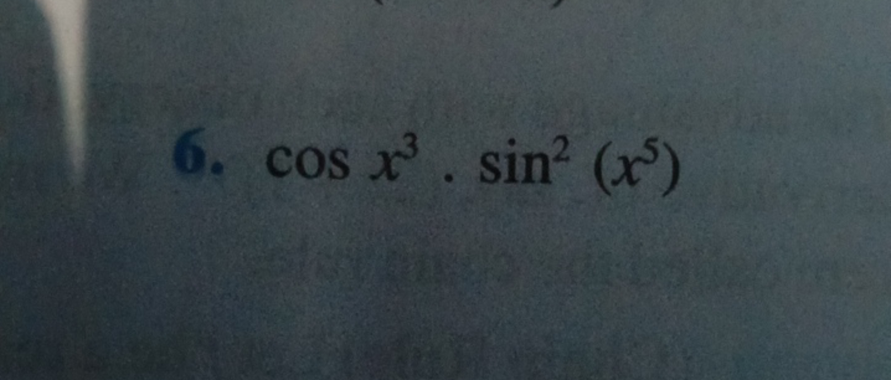 6. cosx3⋅sin2(x5)