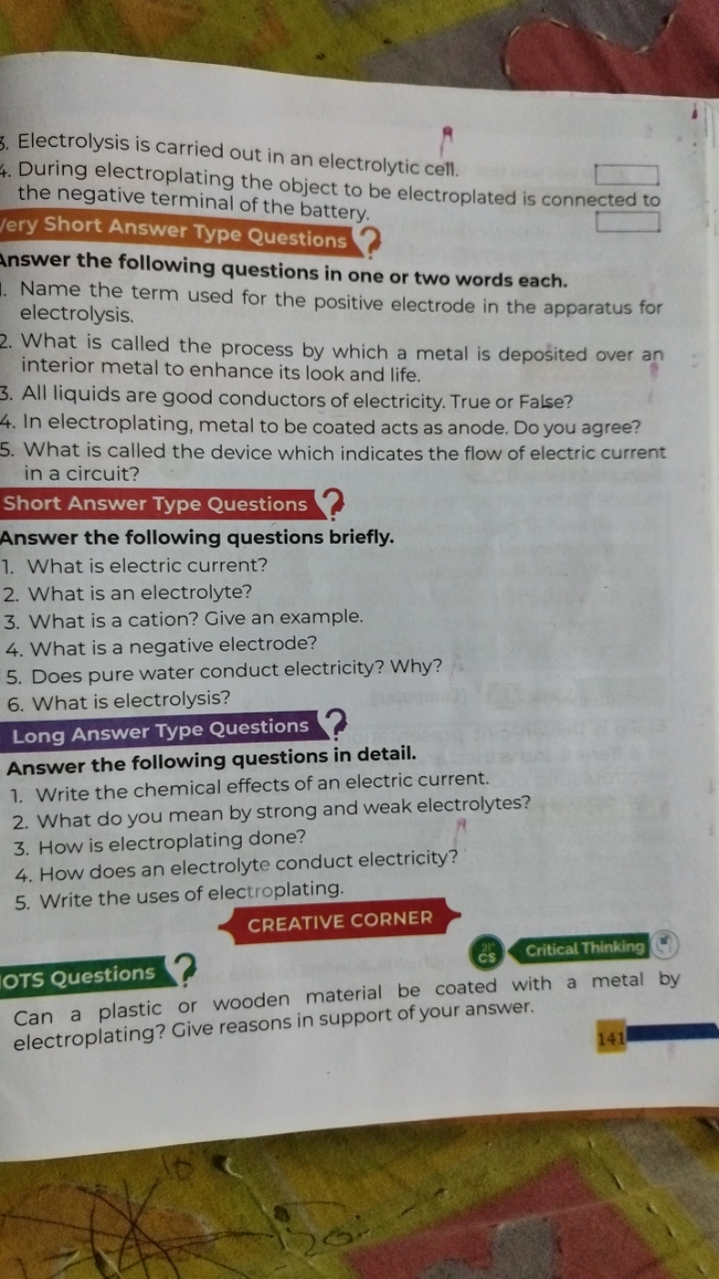 3. Electrolysis is carried out in an electrolytic cell.
t. During elec