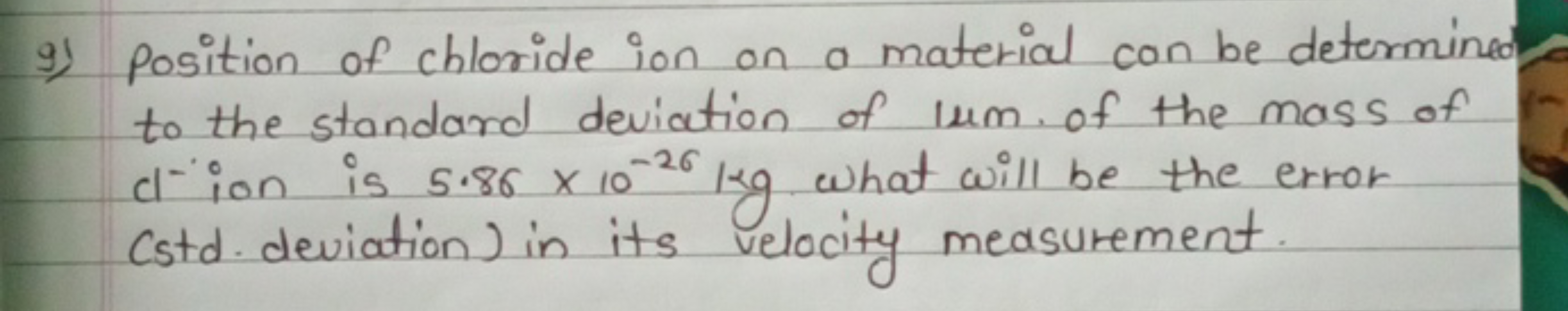 9) position of chloride ion on a material con be determined to the sta