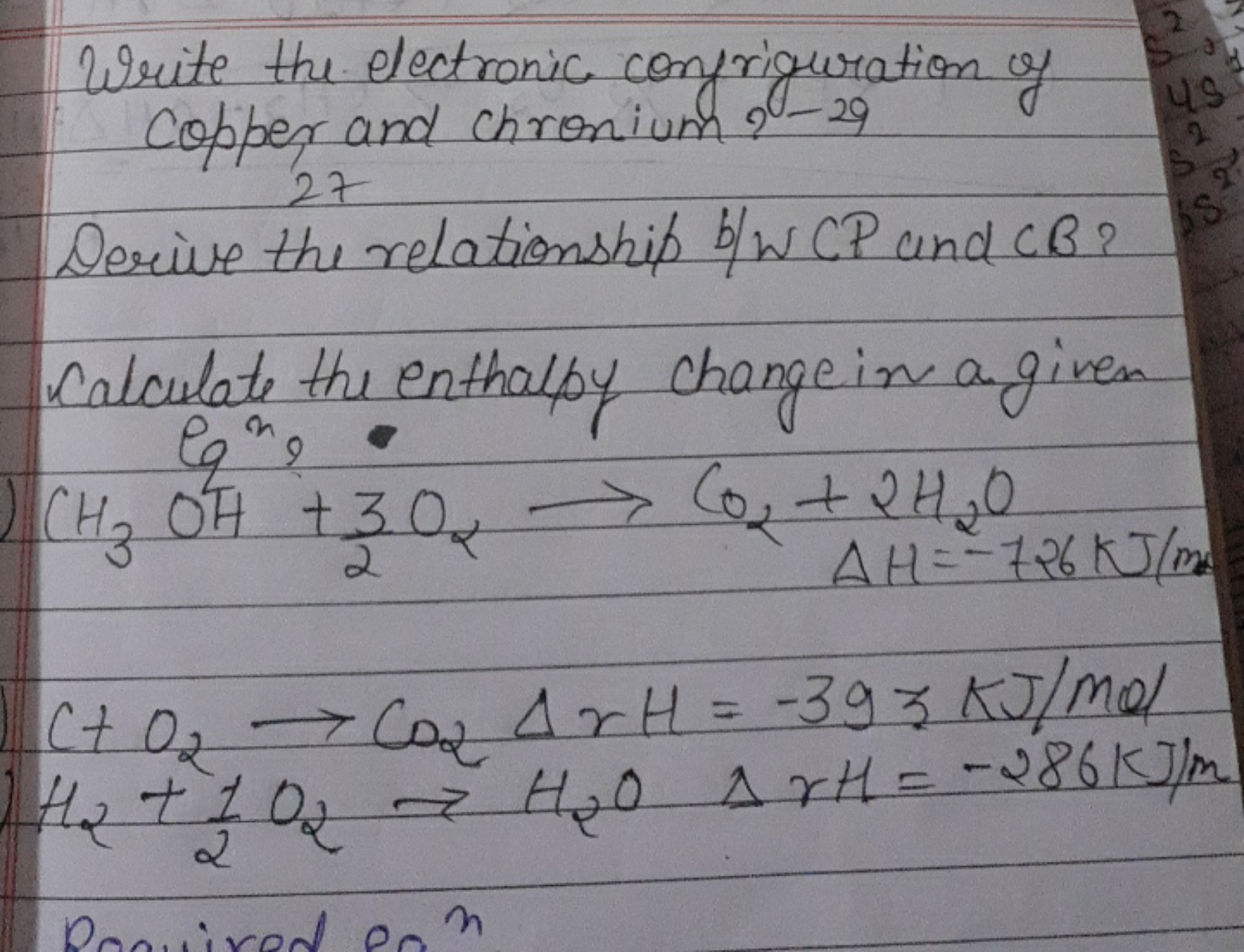 Write the electronic configuration of copper and chromium? -29
27

Der