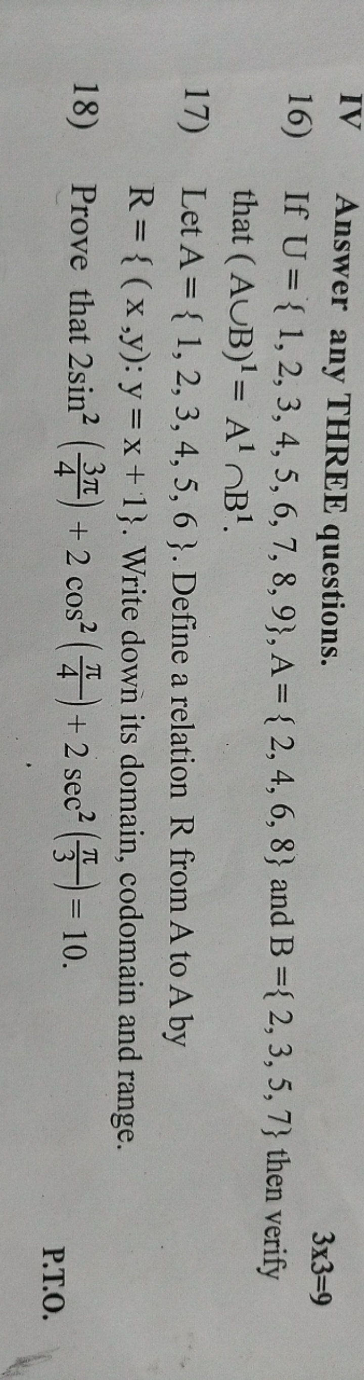 IV Answer any THREE questions.
3×3=9
16) If U={1,2,3,4,5,6,7,8,9},A={2