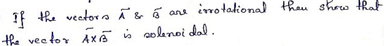  the vector A×B​Bˉ is solenoidal.