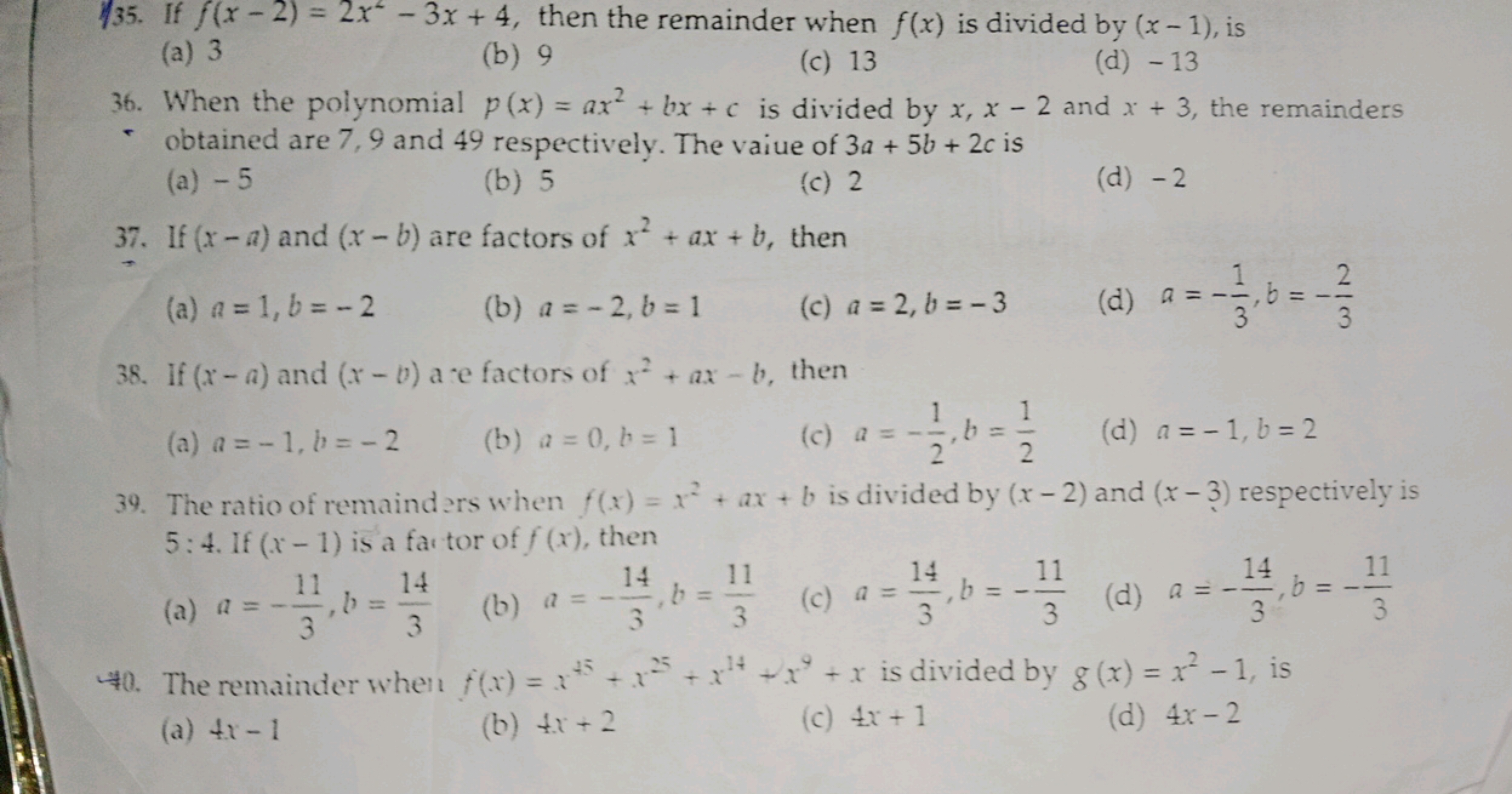 35. If f(x-2)=2x-3x+4, then the remainder when f(x) is divided by (x-1