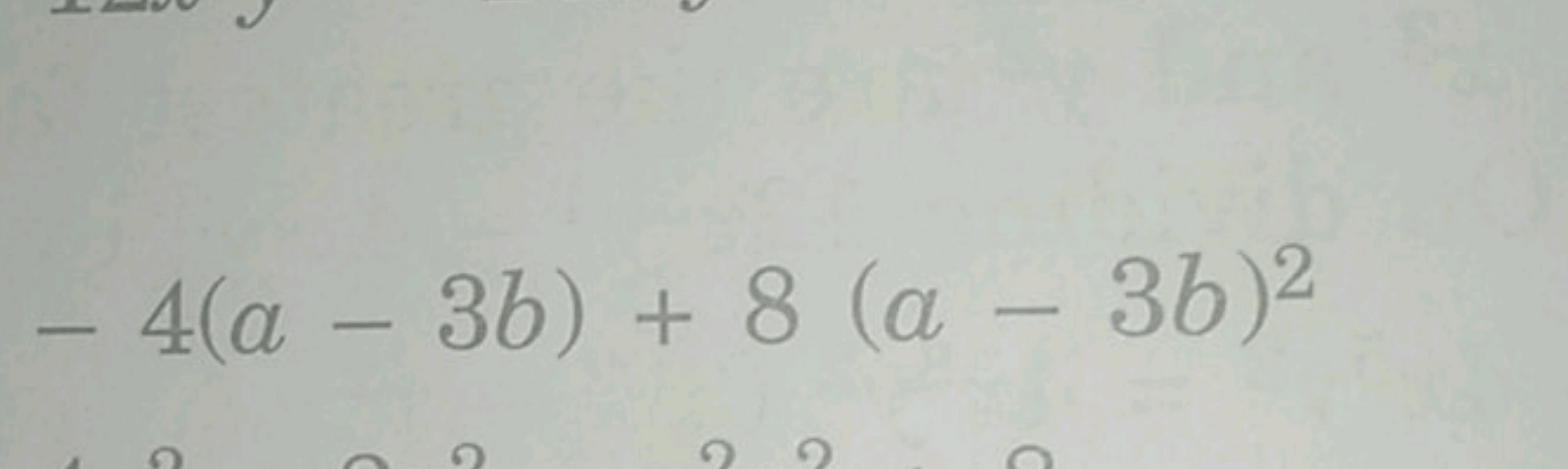 −4(a−3b)+8(a−3b)2