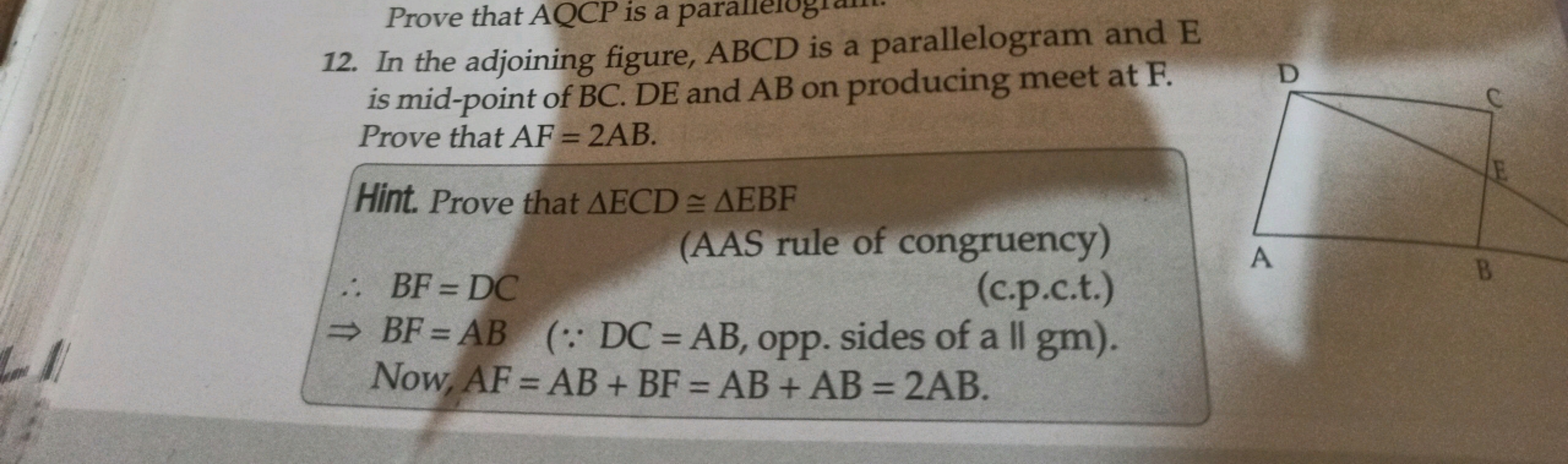 12. In the adjoining figure, ABCD is a parallelogram and E is mid-poin