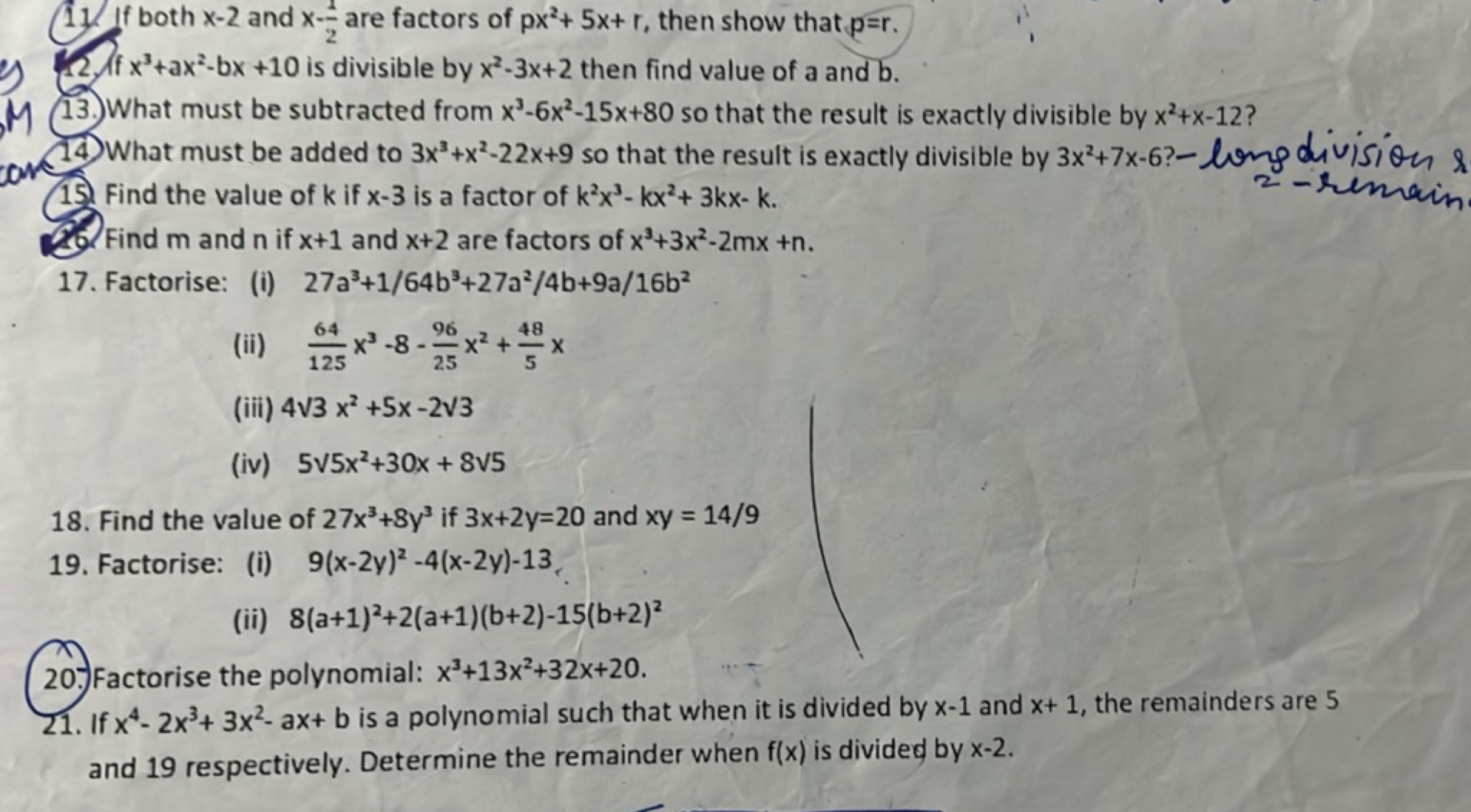 11. If both x−2 and x−21​ are factors of px2+5x+r, then show that p=r.