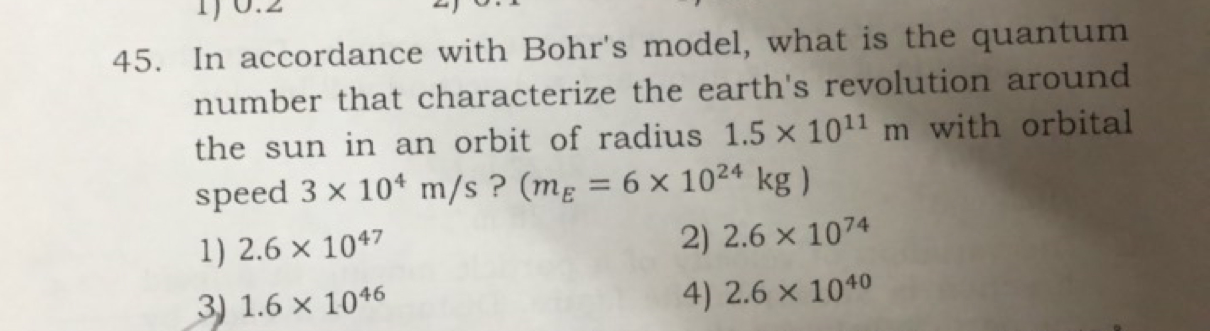 45. In accordance with Bohr's model, what is the quantum number that c