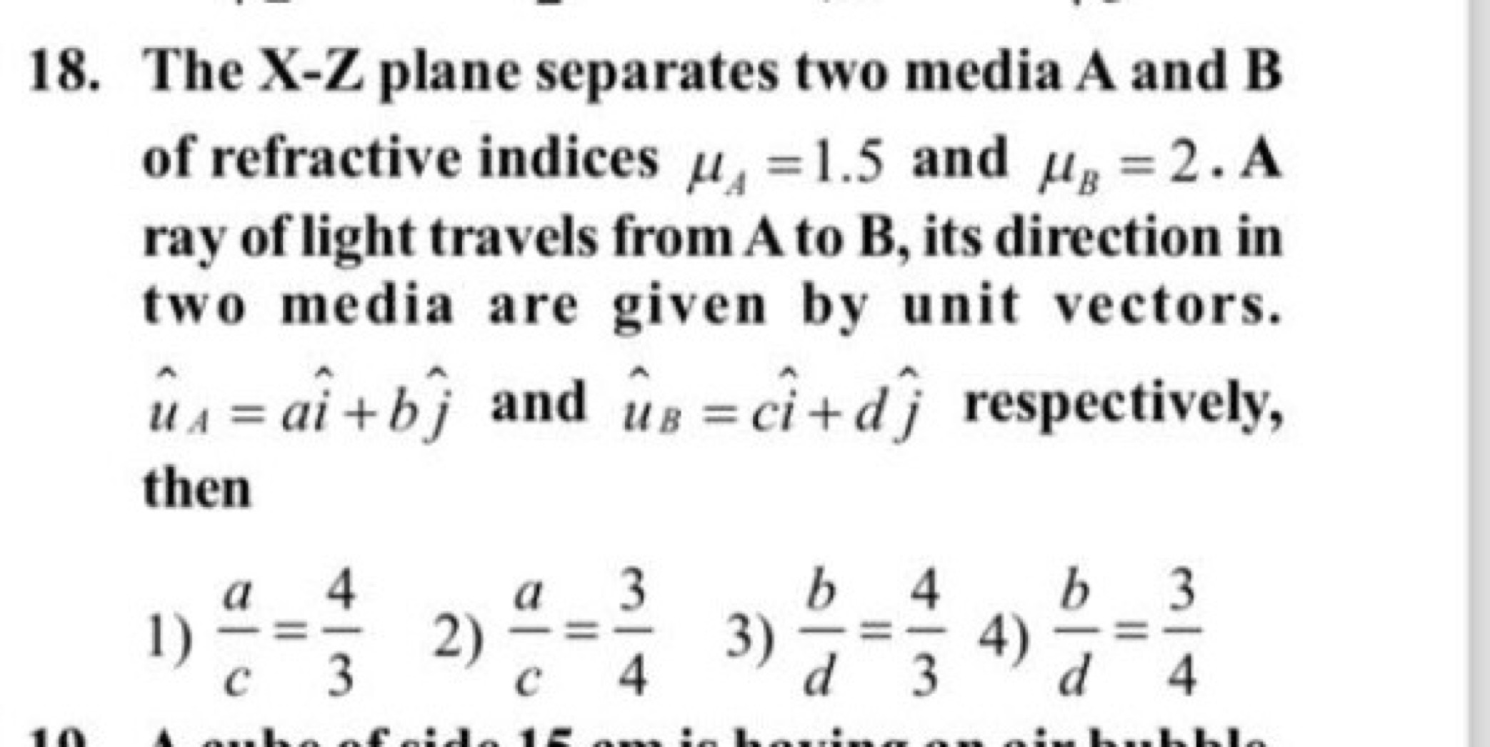 18. The X−Z plane separates two media A and B of refractive indices μA