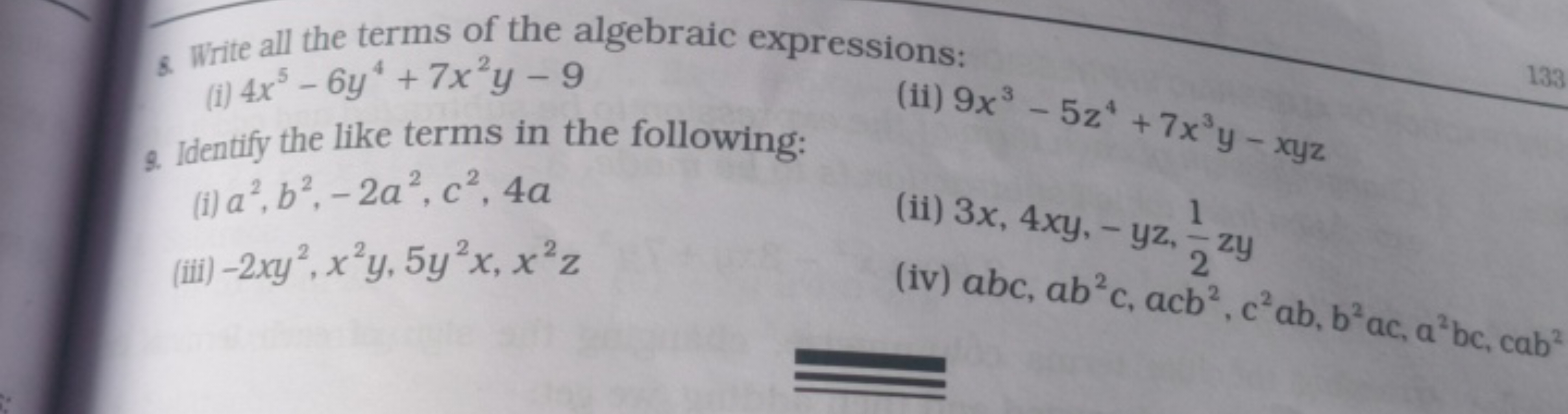 8. Write all the terms of the algebraic expressions:
(i) 4x5−6y4+7x2y−