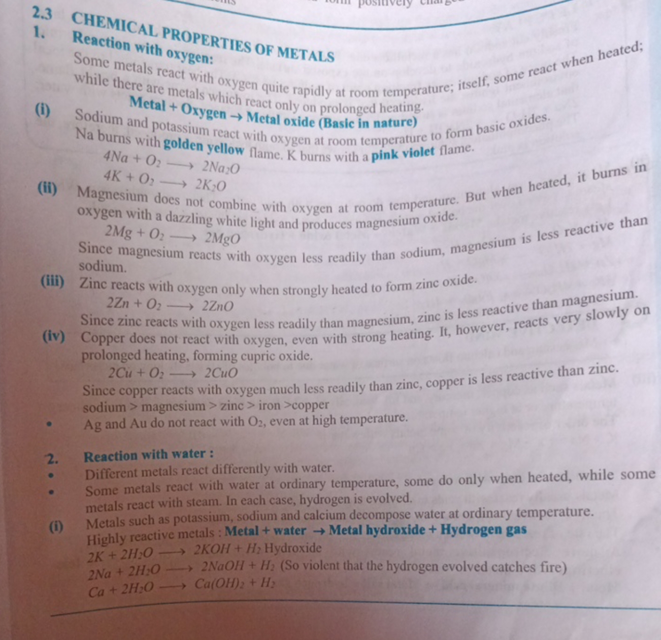 2.3 CHEMICAL PROPERTIES OF METALS
1. Reaction with oxygen: while there