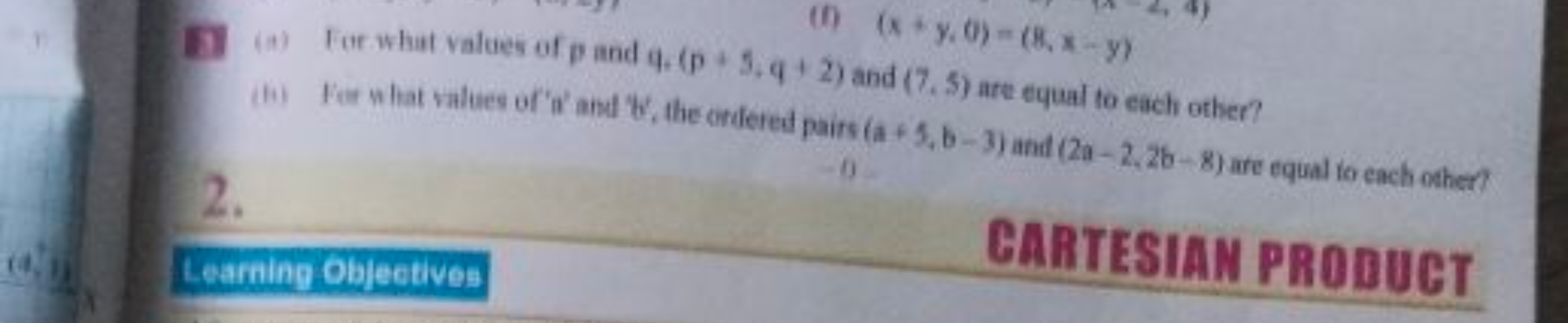 2.
(1) (x+y. 0)-(8, x-y)
(a) For what values of p and q. (p +5,q + 2) 