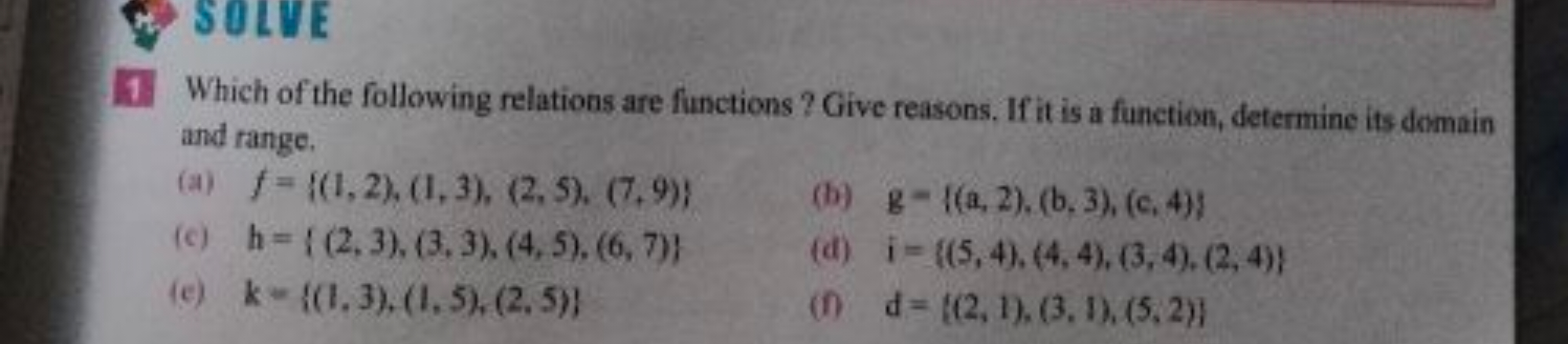 1. Which of the following relations are functions? Give reasons. If it