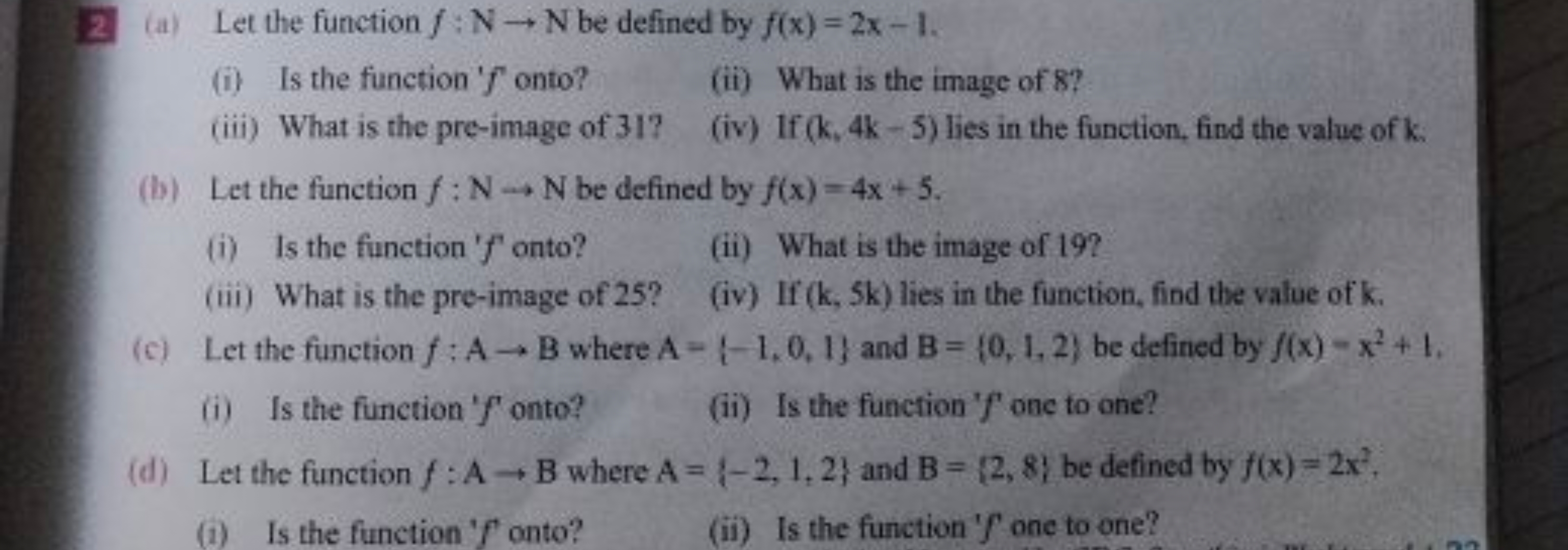 12 (a) Let the function f:N→N be defined by f(x)=2x−1.
(i) Is the func