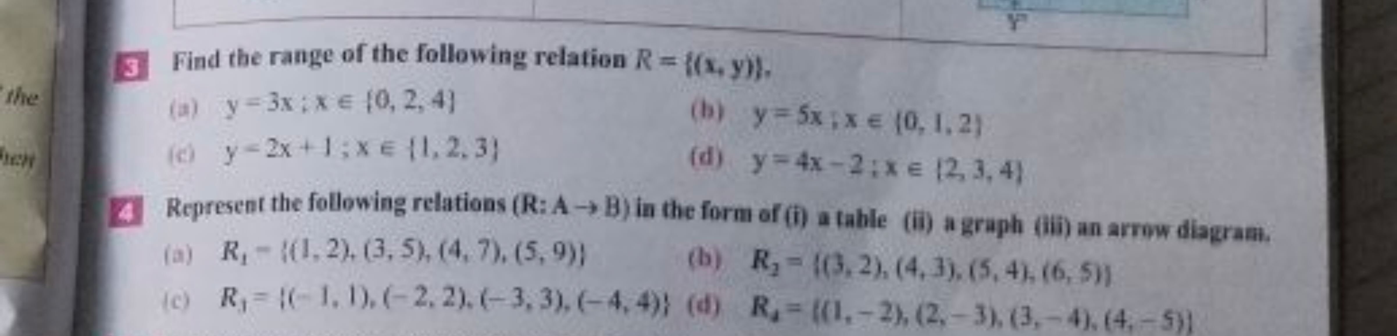 5. Find the range of the following relation R={(x,y)},
(a) y=3x;x∈{0,2