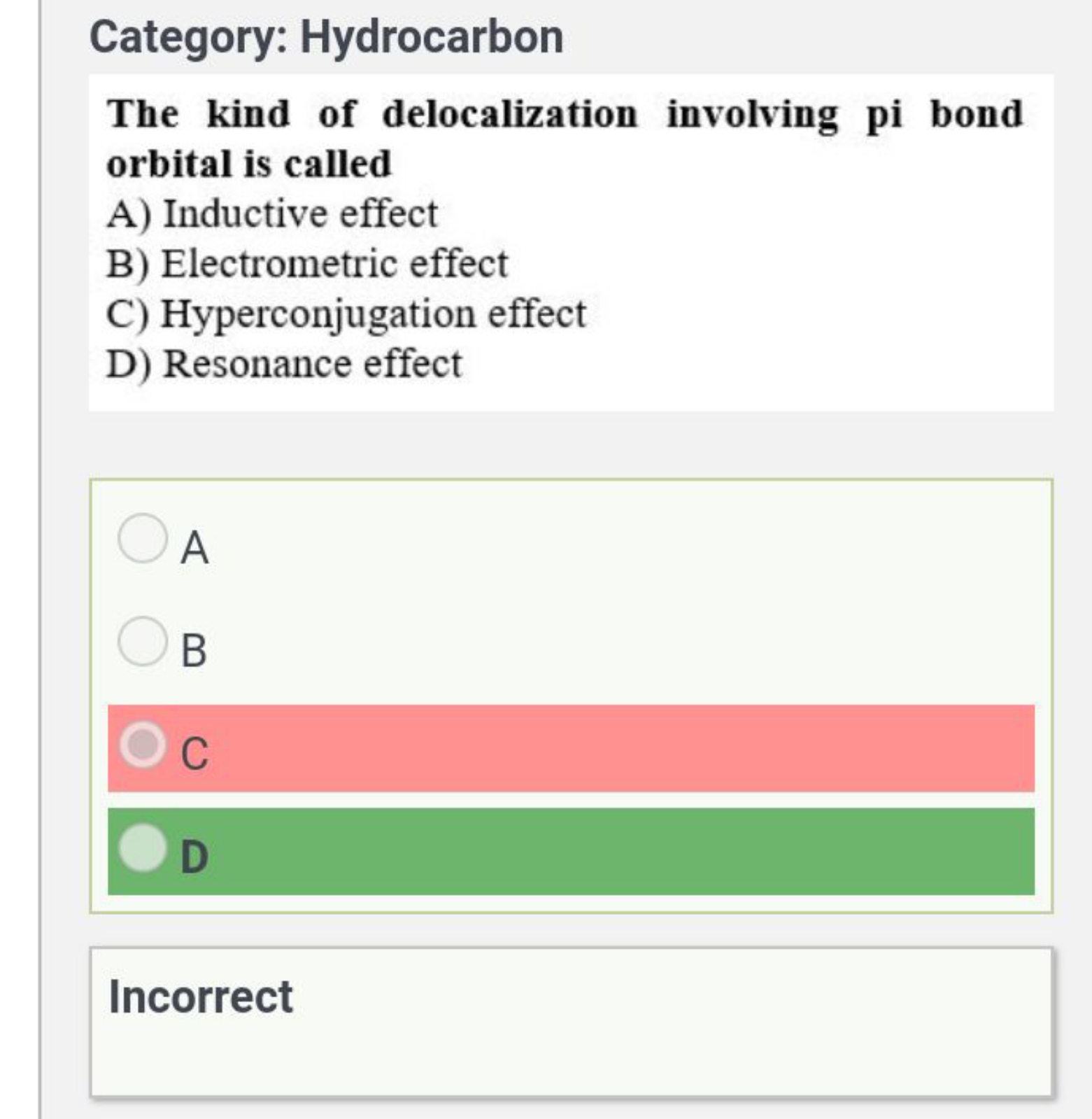 Category: Hydrocarbon
The kind of delocalization involving pi bond orb