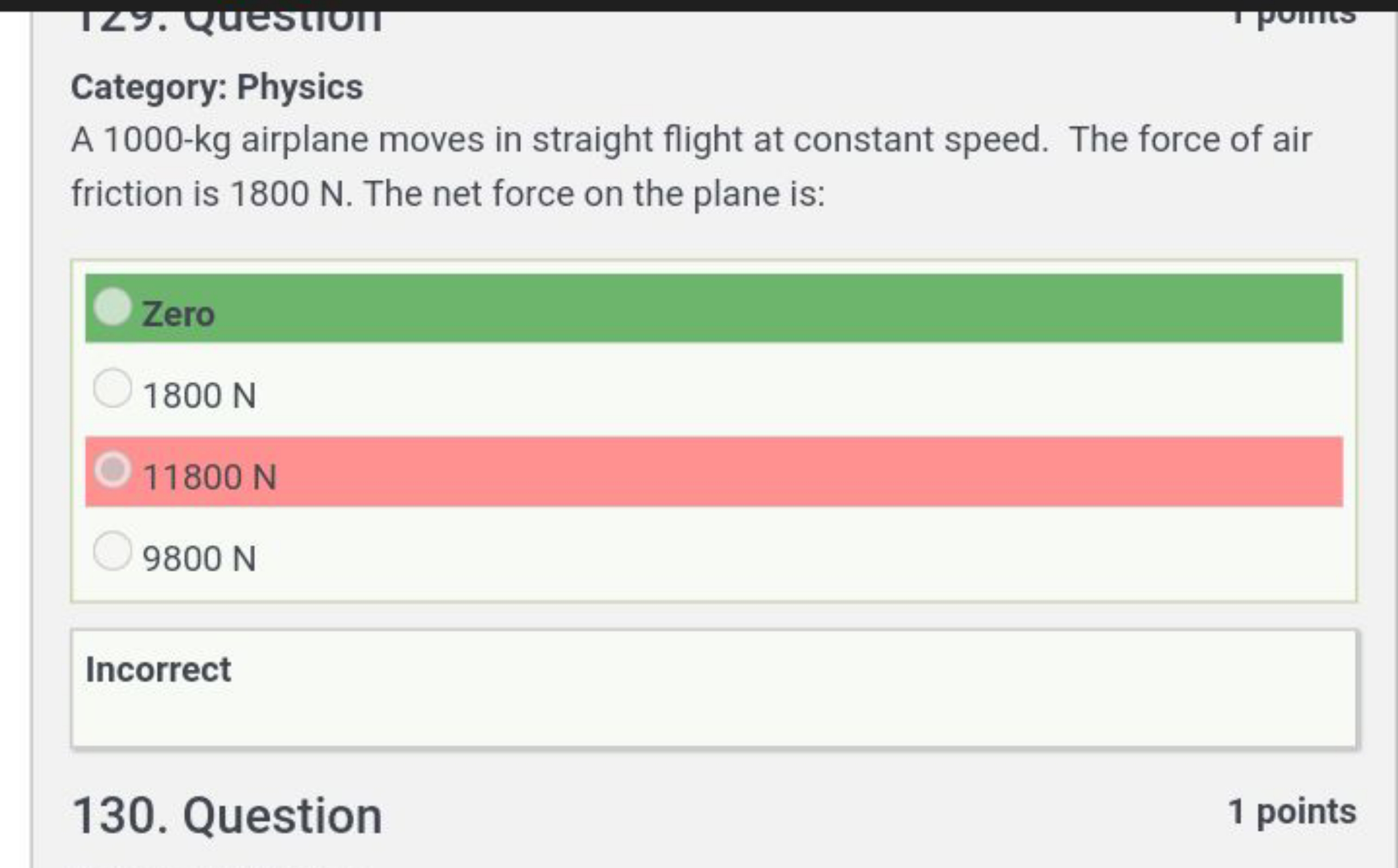 Category: Physics
A 1000-kg airplane moves in straight flight at const