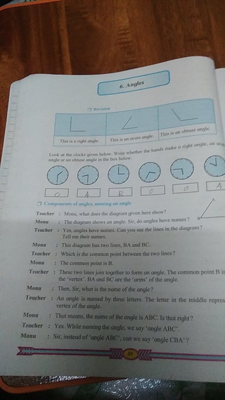 6. Angles

Look of the clocks given below. Write whether the hands mak