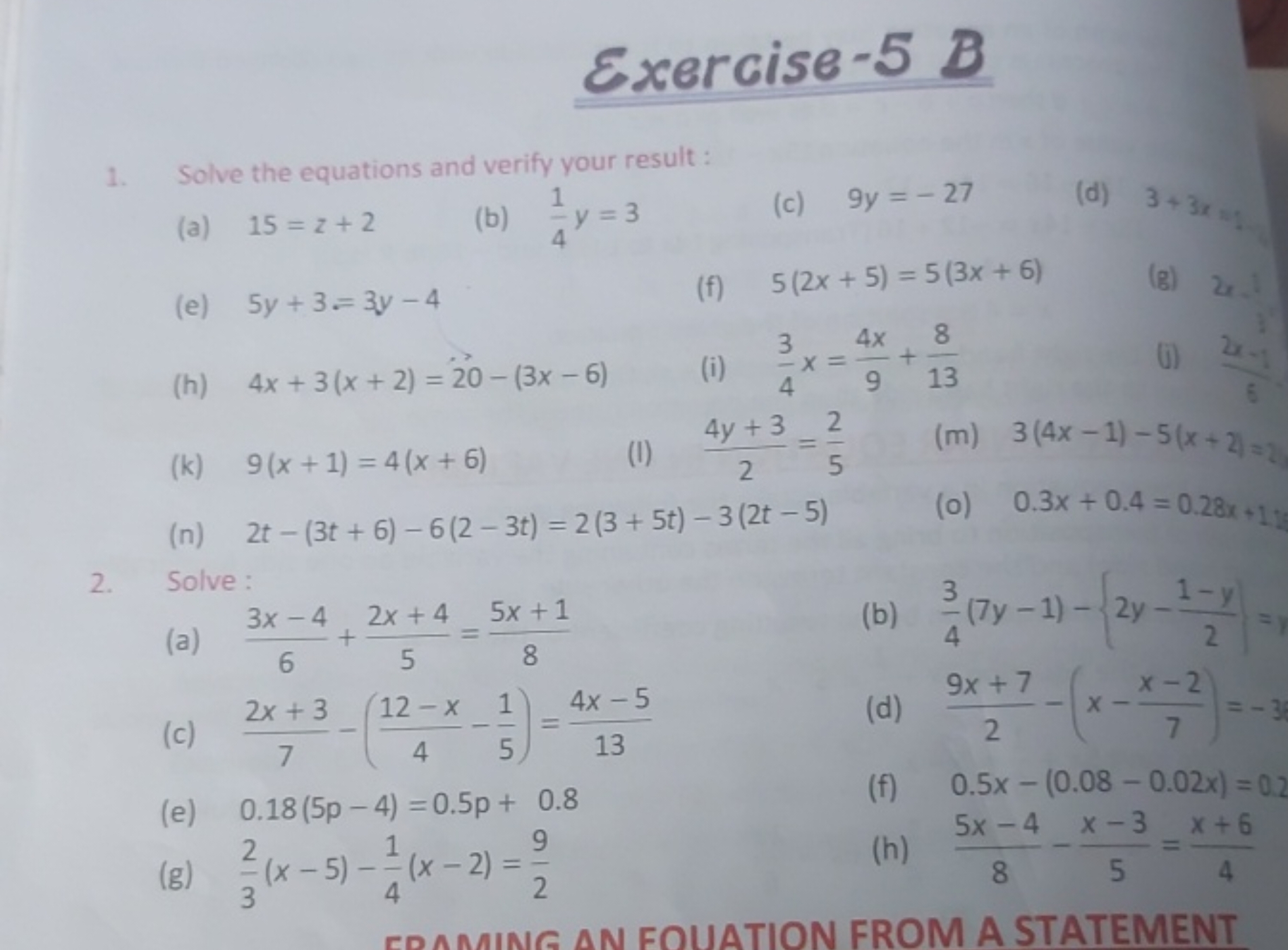 Exercise-5 B
1. Solve the equations and verify your result :
(a) 15=z+