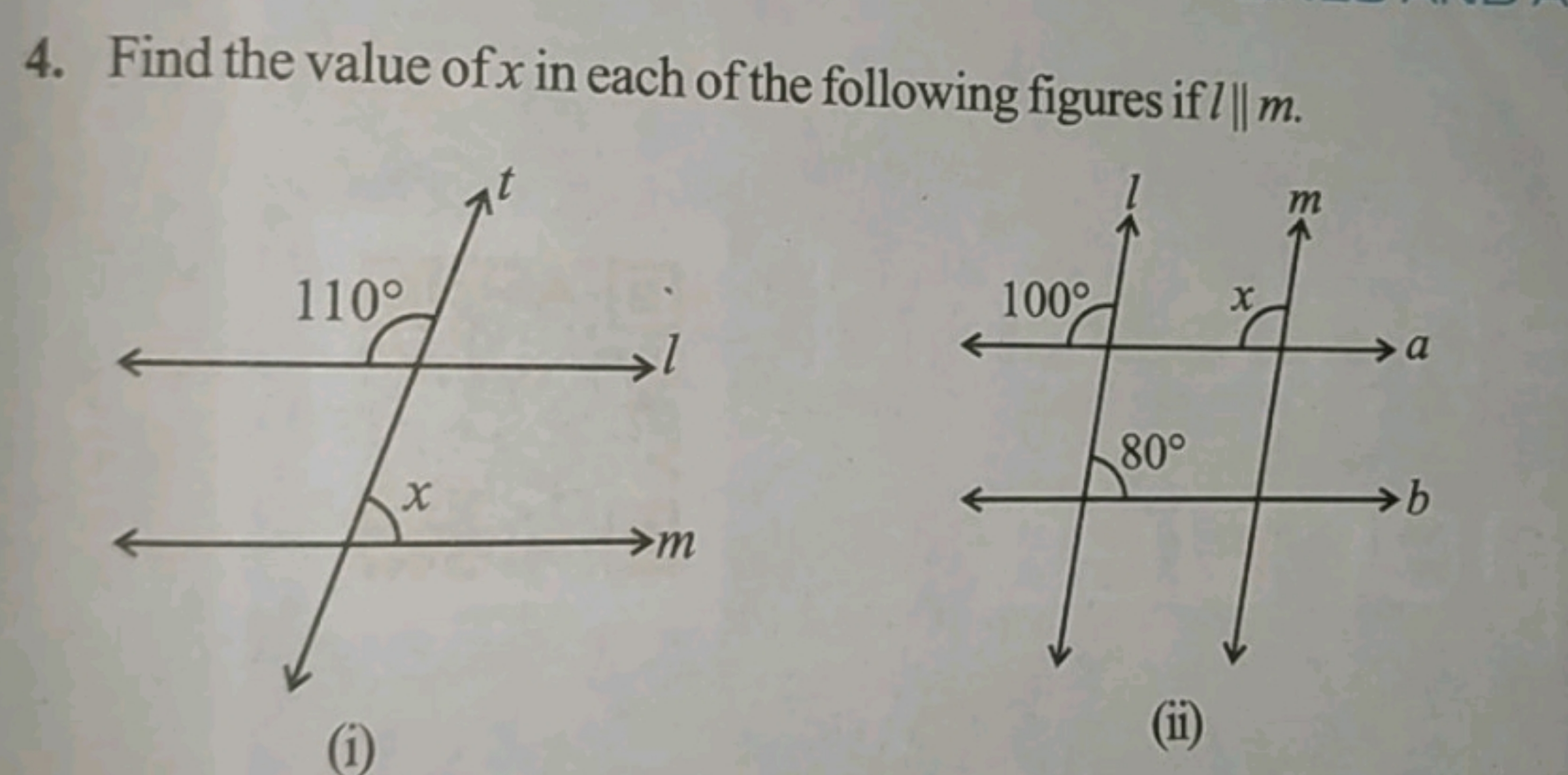 4. Find the value of x in each of the following figures if l∥m.
(i) (i