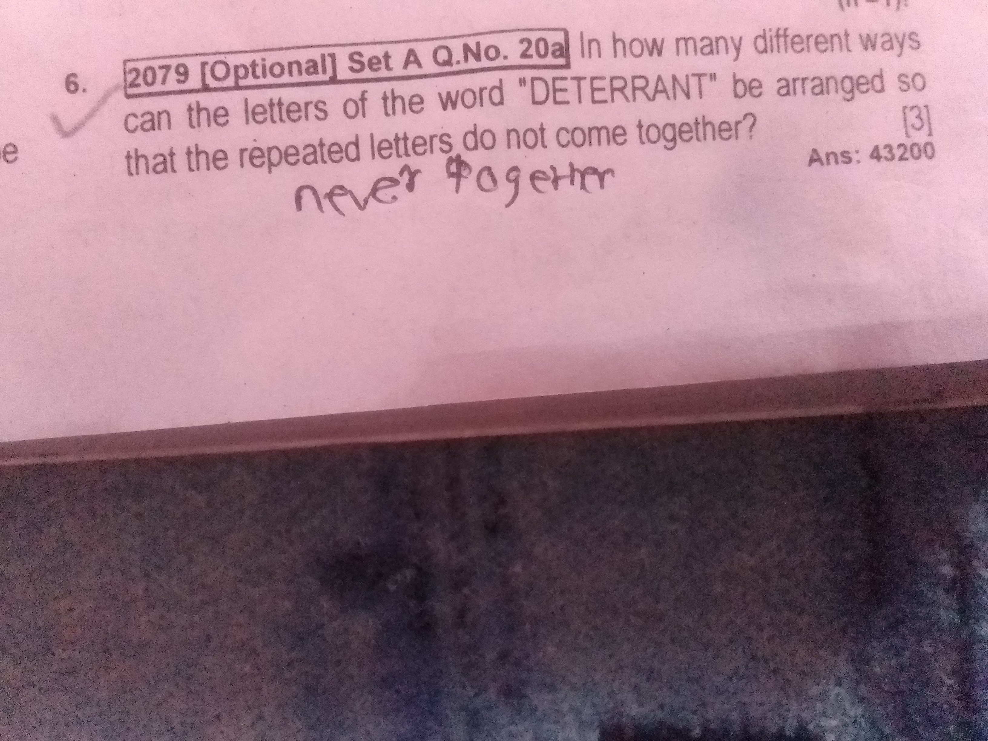 e
6. 2079 [Optional] Set A Q.No. 20a In how many different ways
can th