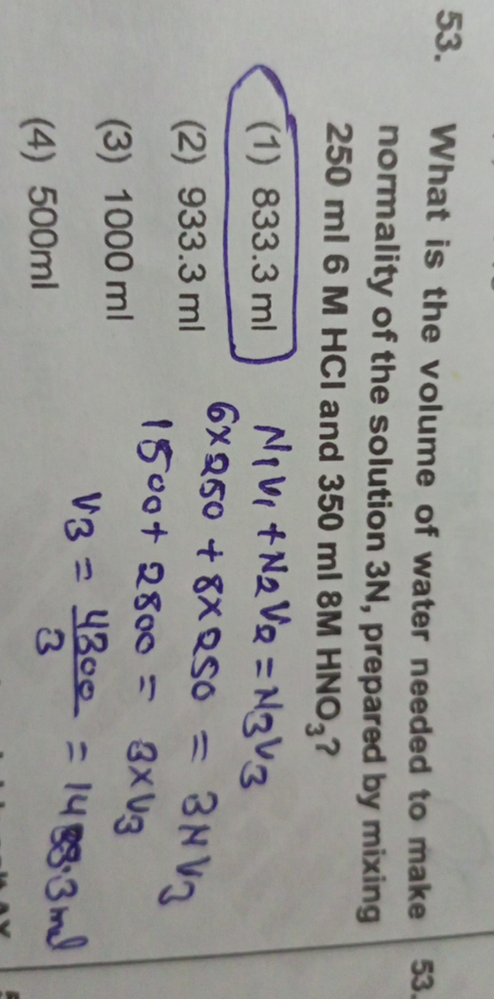 53. What is the volume of water needed to make normality of the soluti