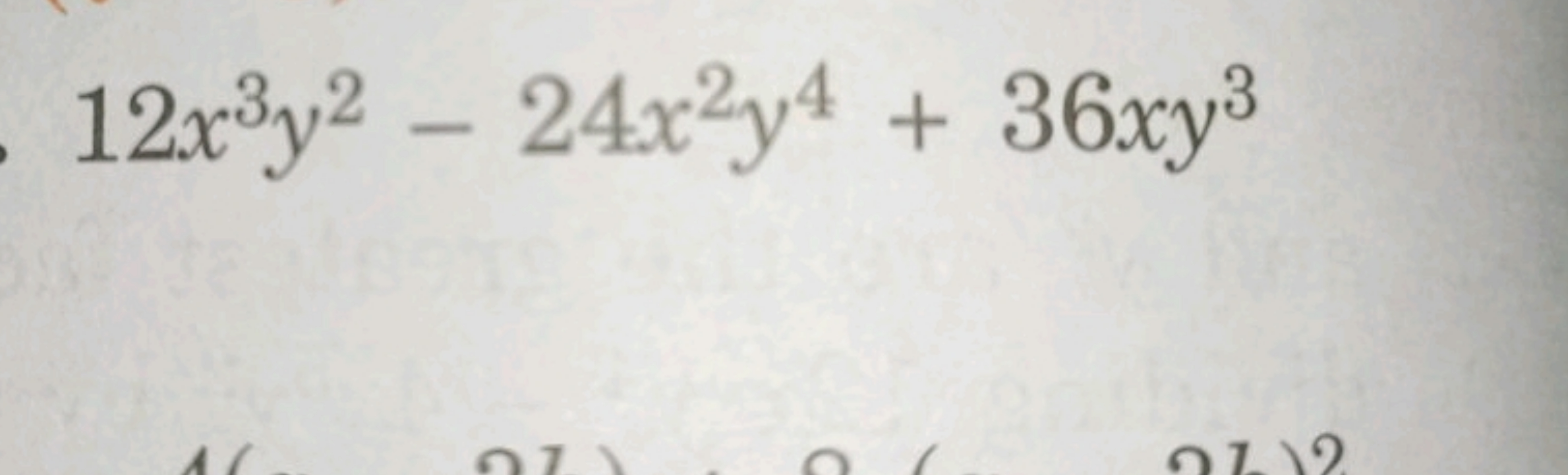 12x3y2−24x2y4+36xy3