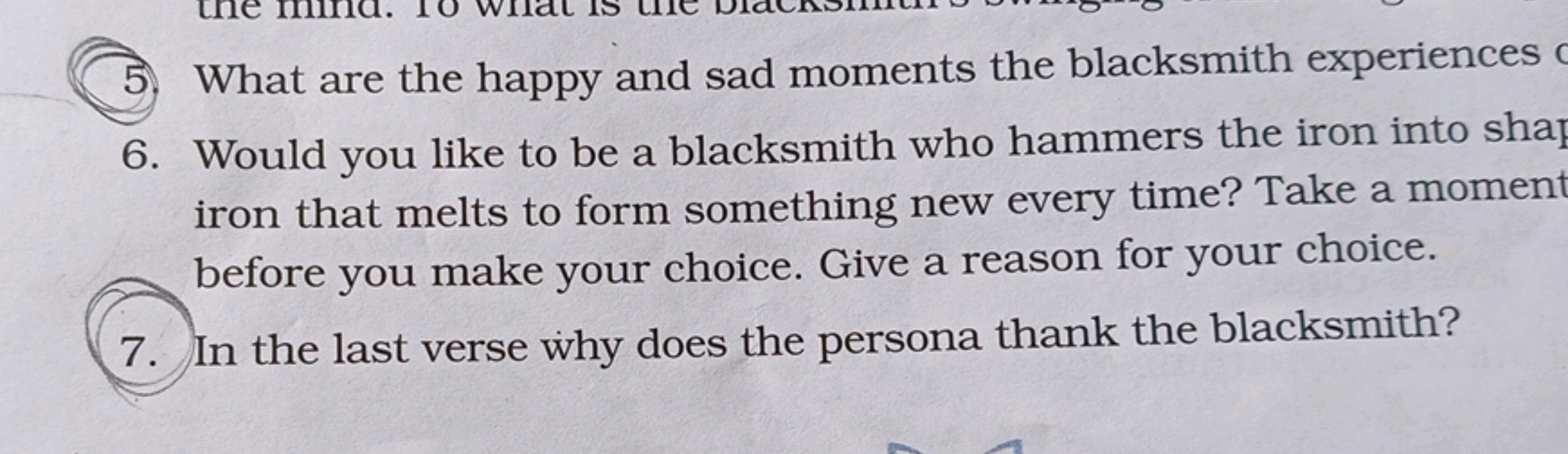 5. What are the happy and sad moments the blacksmith experiences
6. Wo