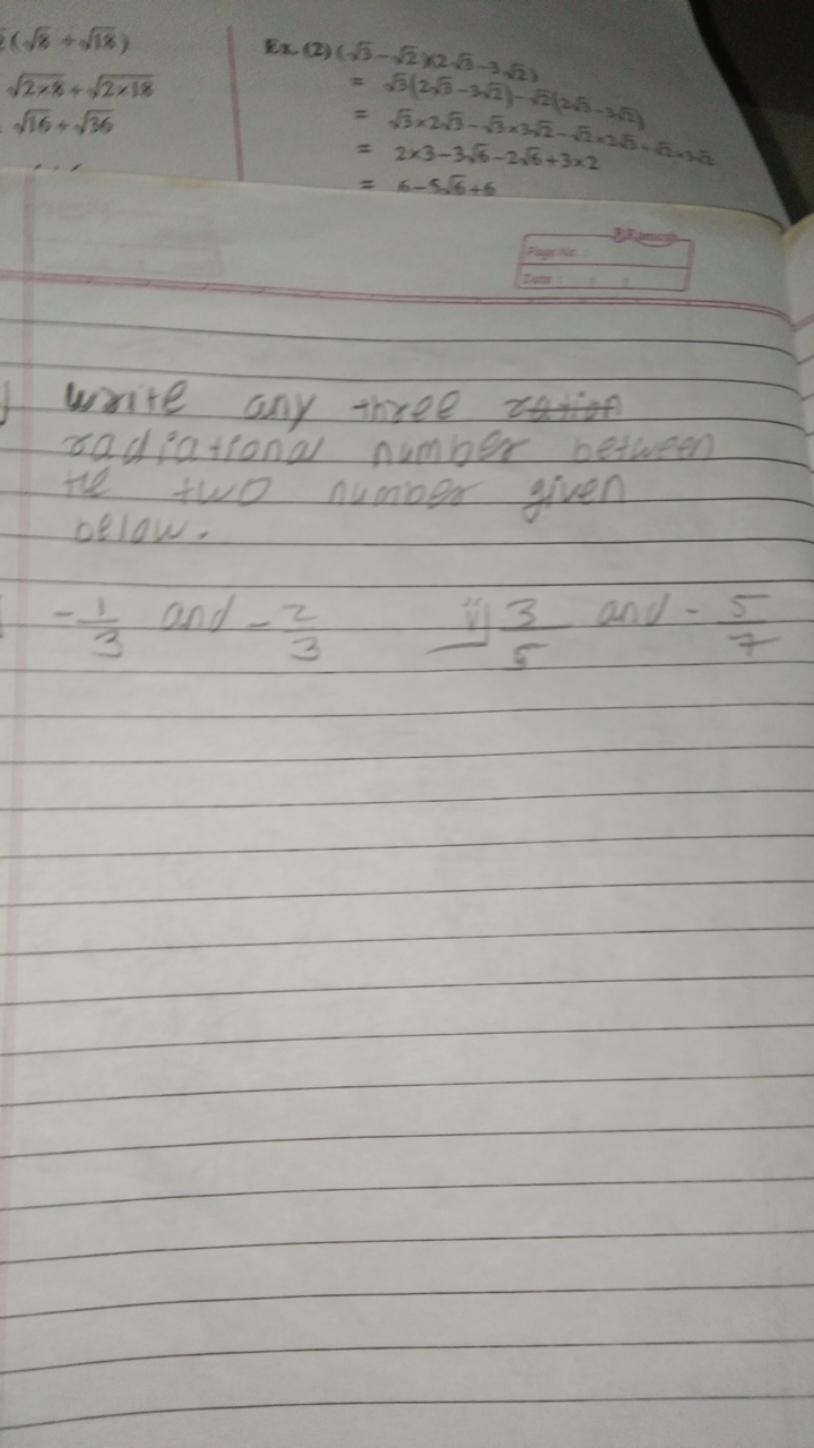 (8​+18​)2×8​+2×18​16​+36​​
 Ex. (2) ​(3​−2​×23​−3−2​)=3​(23​−32​)−2​(2