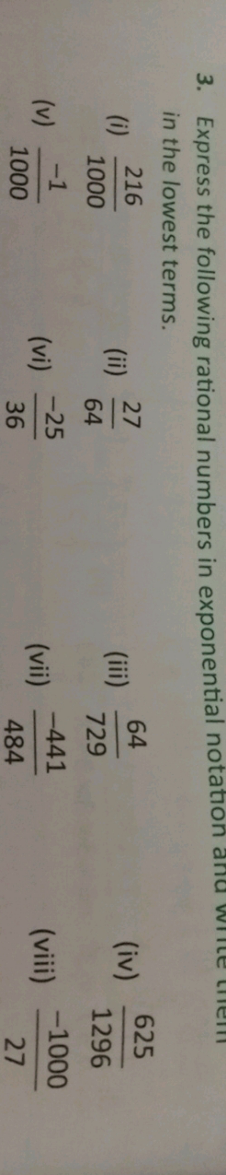 3. Express the following rational numbers in exponential notation and 