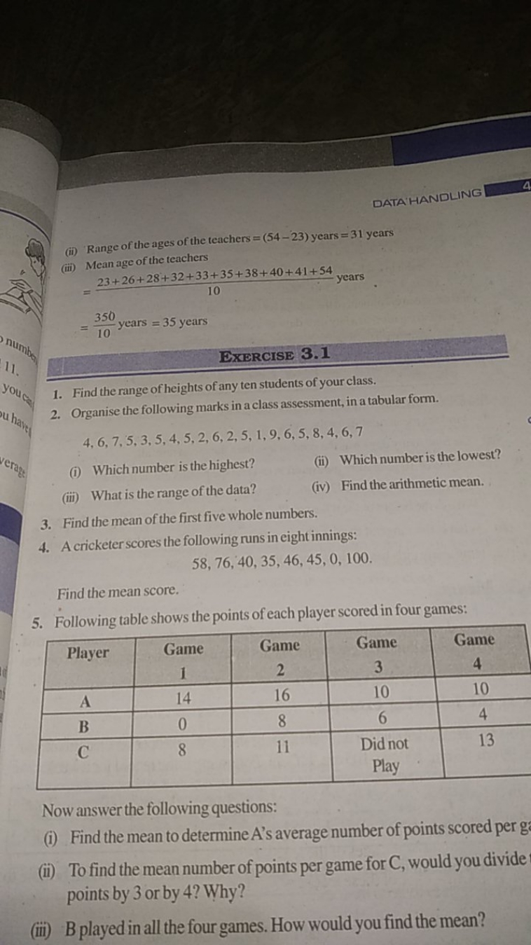 DATAHANDLING
(ii) Range of the ages of the teachers =(54−23) years =31