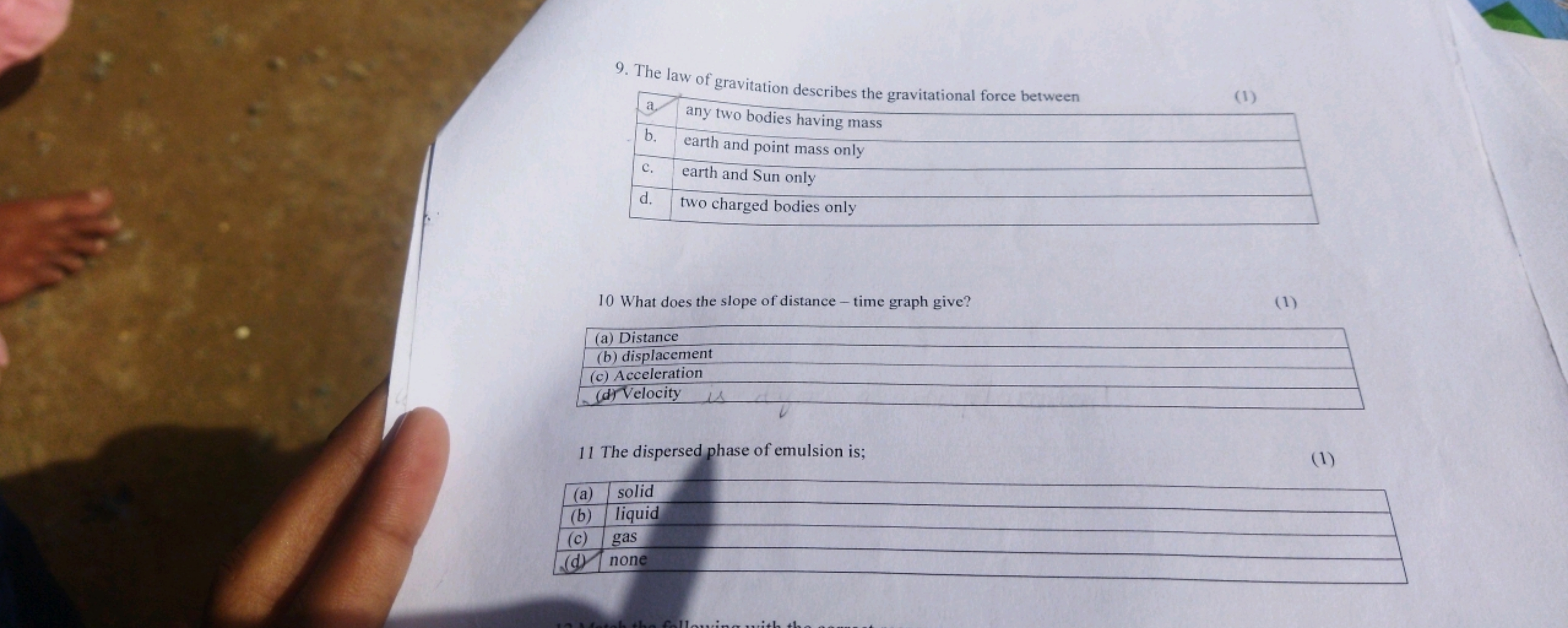 9. The law of gravitation describes the gravitational force between
a
