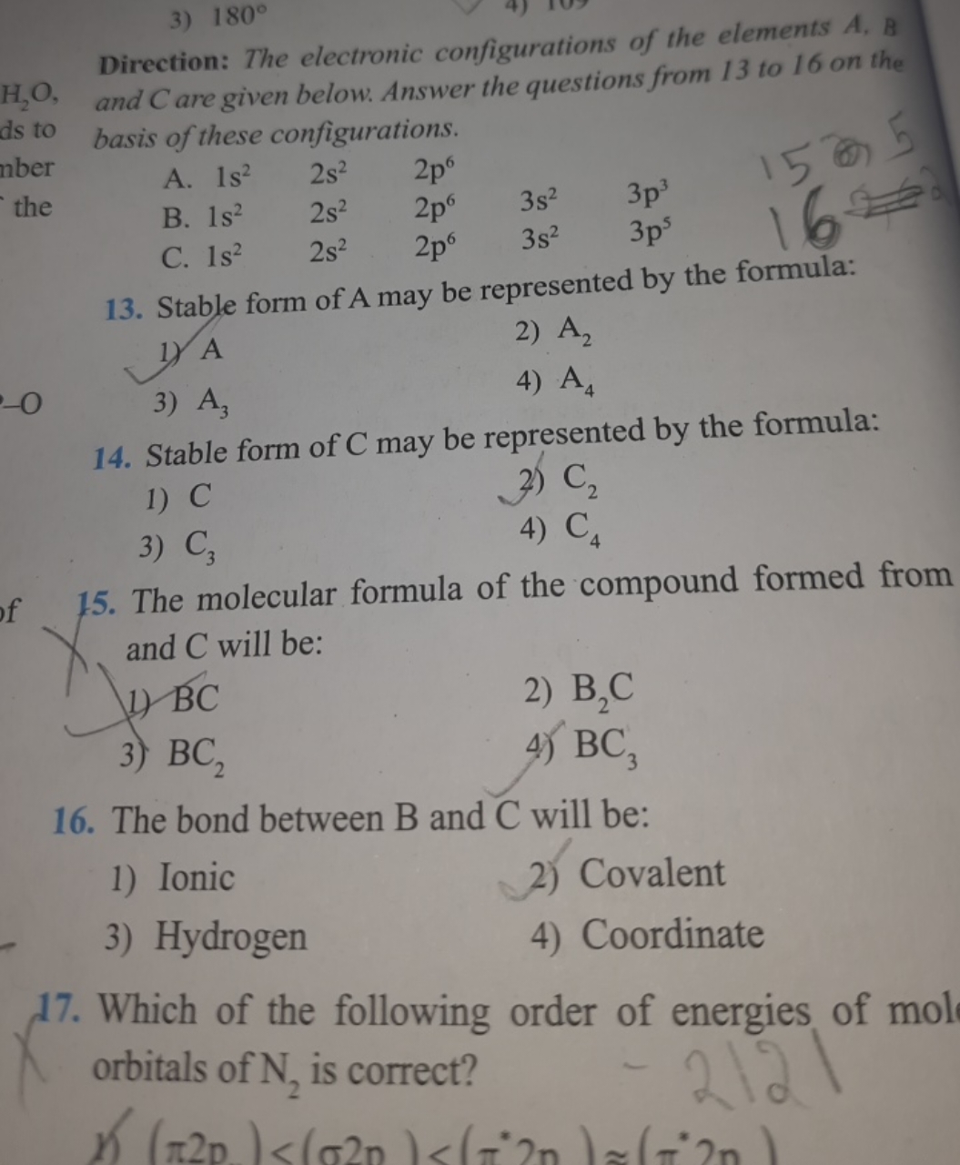 3) 180∘

Direction: The electronic configurations of the elements A, a