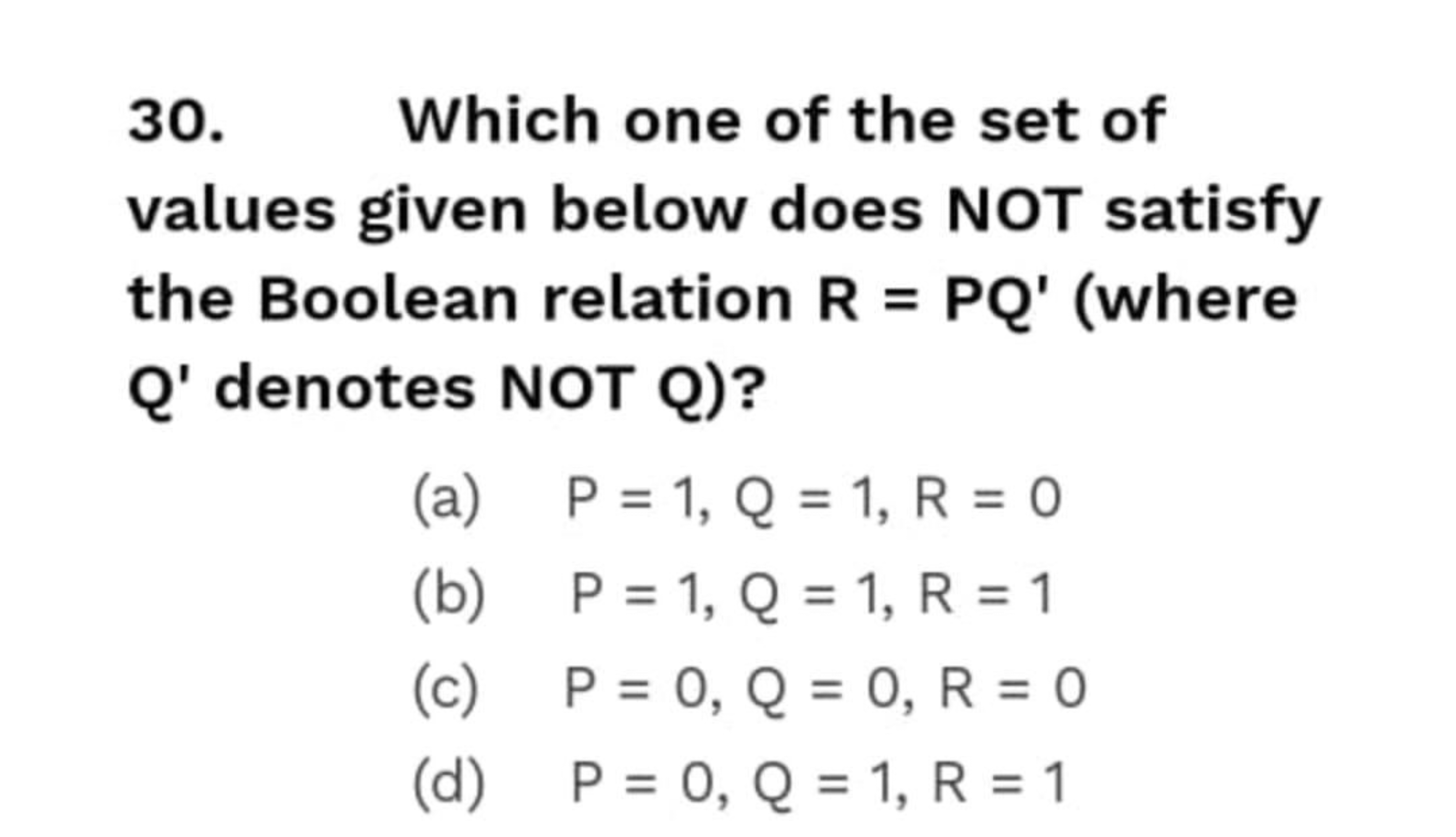 30. Which one of the set of values given below does NOT satisfy the Bo