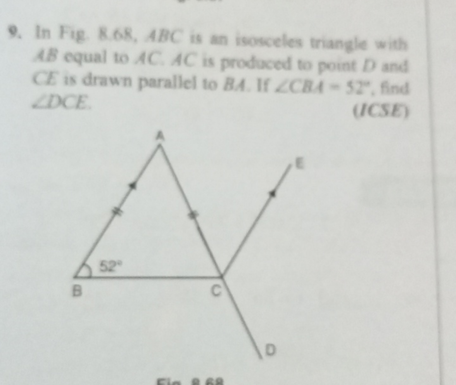 9. In Fig. 8.68, ABC is an isosceles triangle with AB equal to AC,AC i