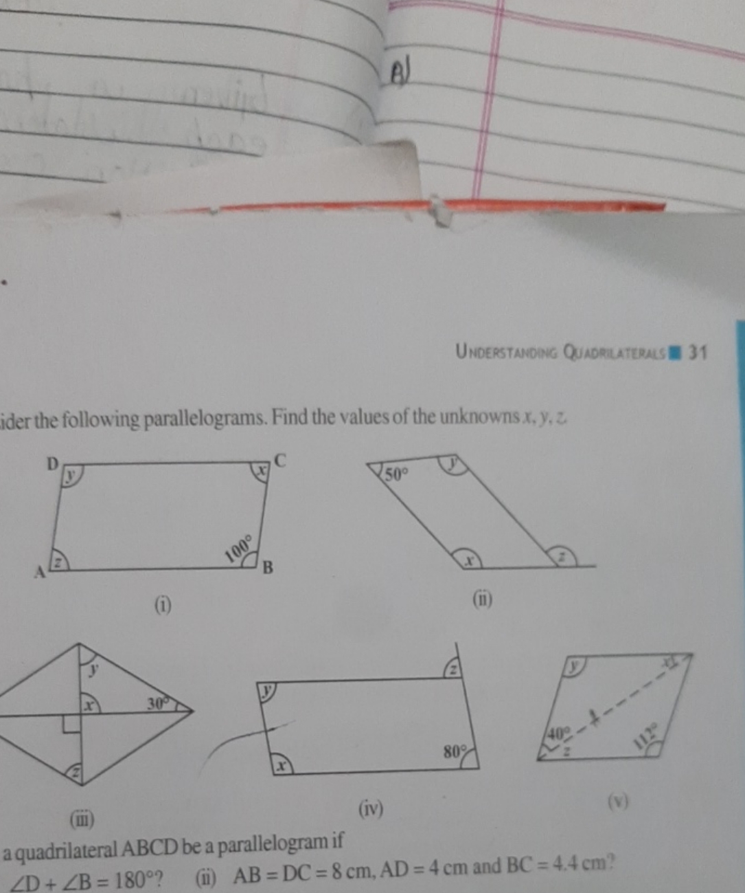 B)
Undertanomig Qundrlaterus 31
ider the following parallelograms. Fin