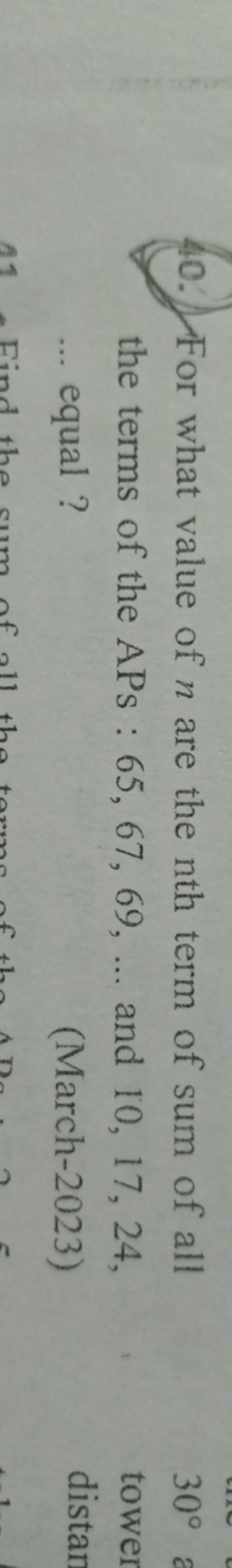 40. For what value of n are the nth term of sum of all the terms of th