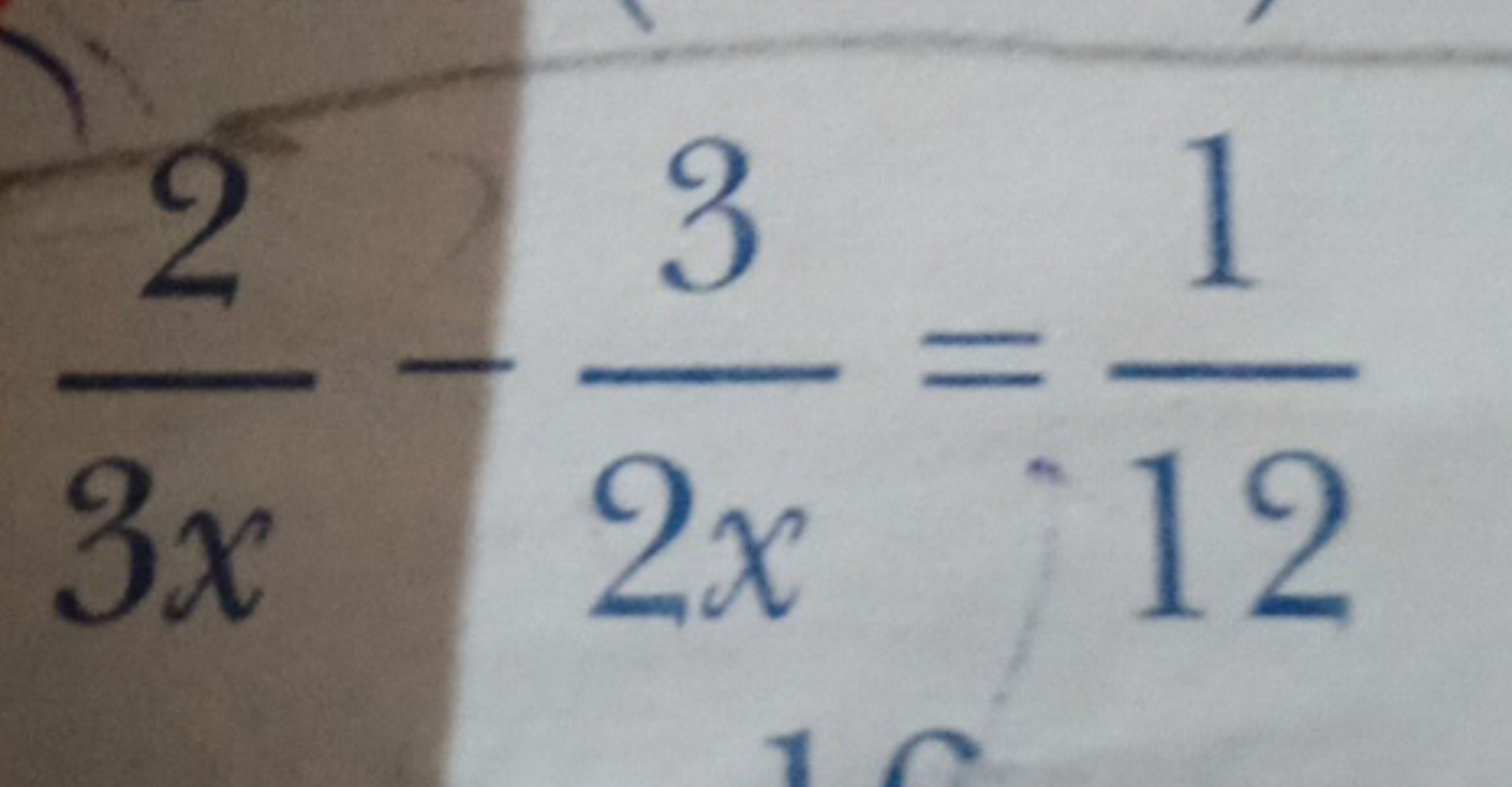 3x2​−2x3​=121​