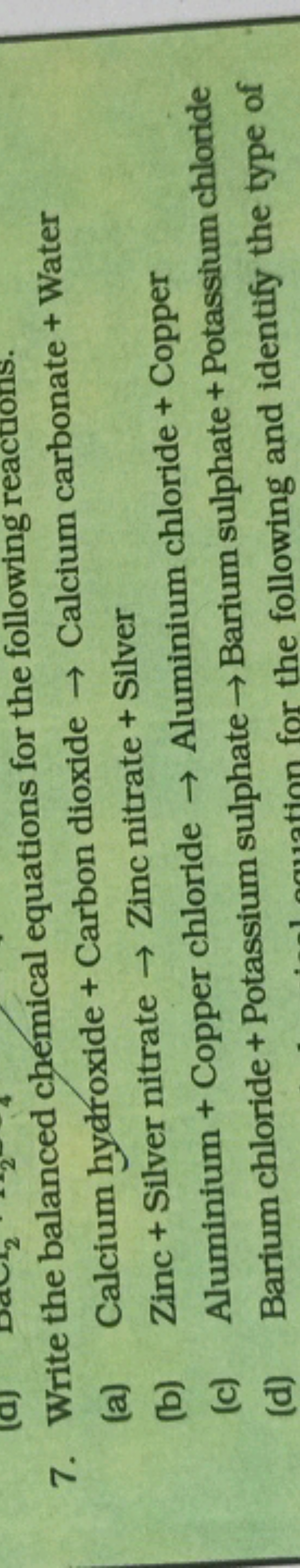 (d) Bac₂22
7. Write the balanced chemical equations for the following 