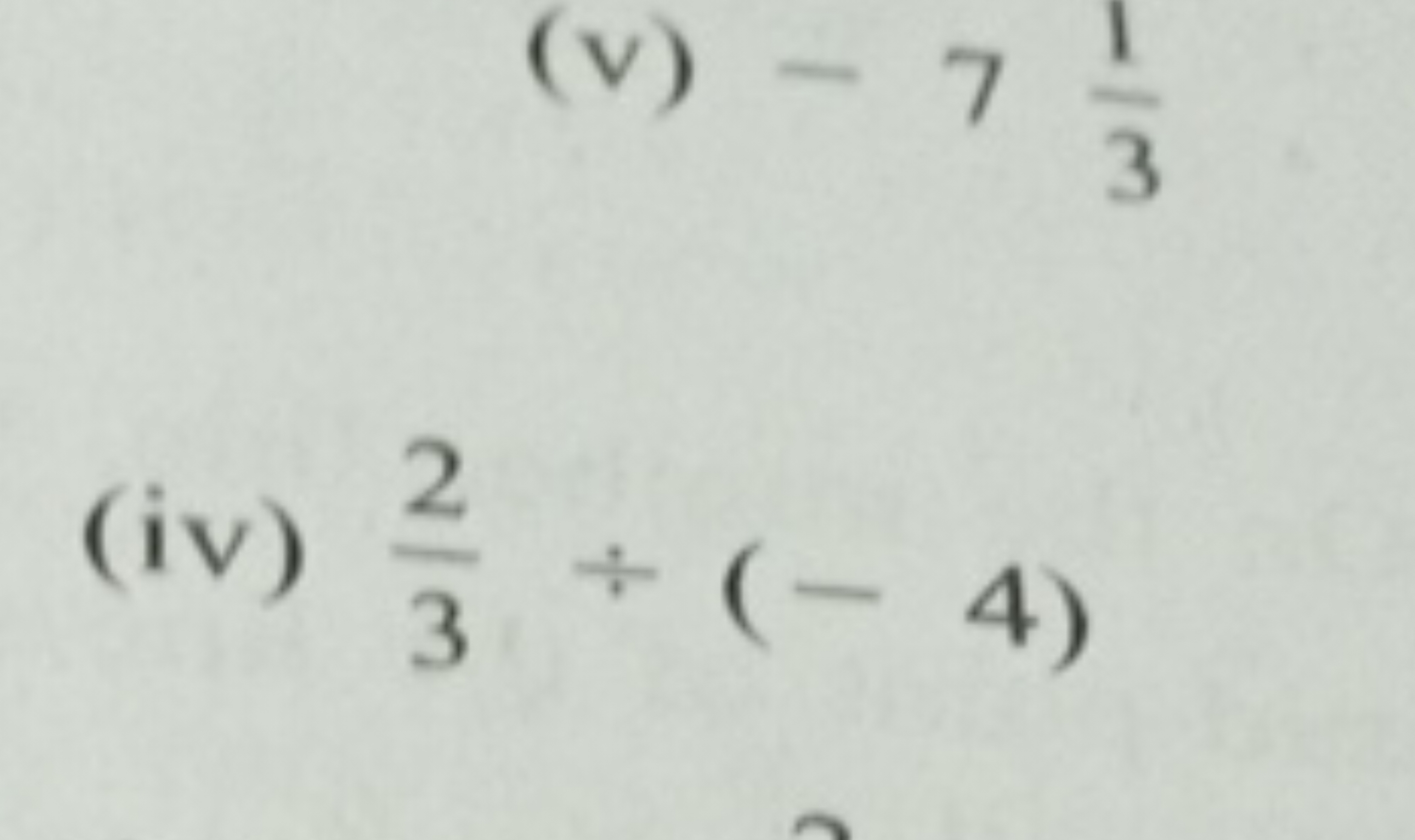 (iv) 32​÷(−4)