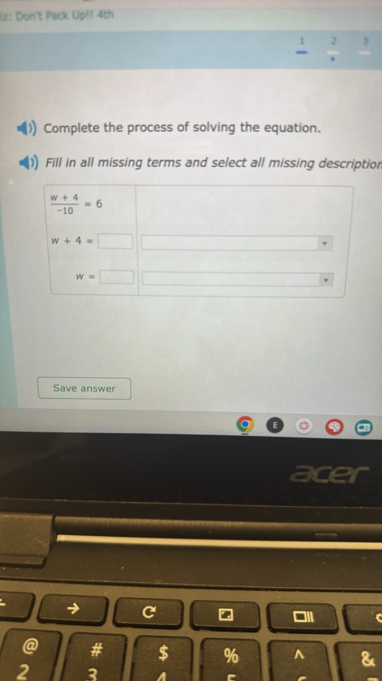 Dont Pack Upll 4th

Complete the process of solving the equation.
Fill