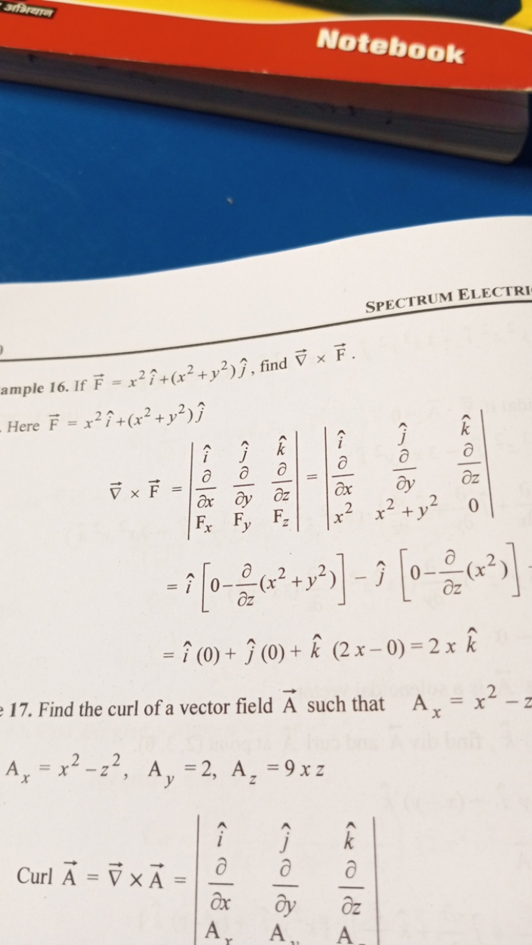 3iven
Notebook

SPECTRUM ELECTRI
ample 16. If F=x2i^+(x2+y2)j^​, find 