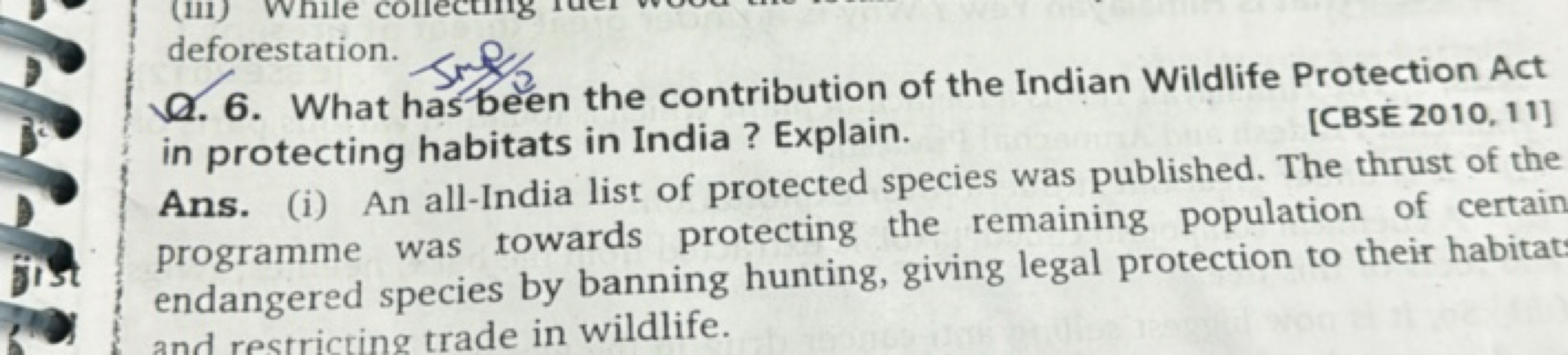 deforestation.
6. 6. What has been the contribution of the Indian Wild