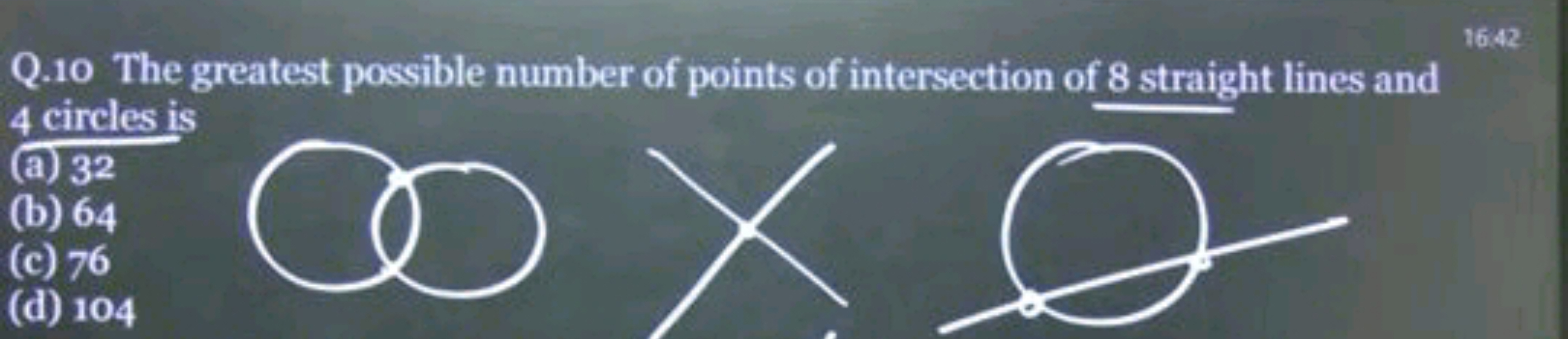 Q.10 The greatest possible number of points of intersection of 8 strai