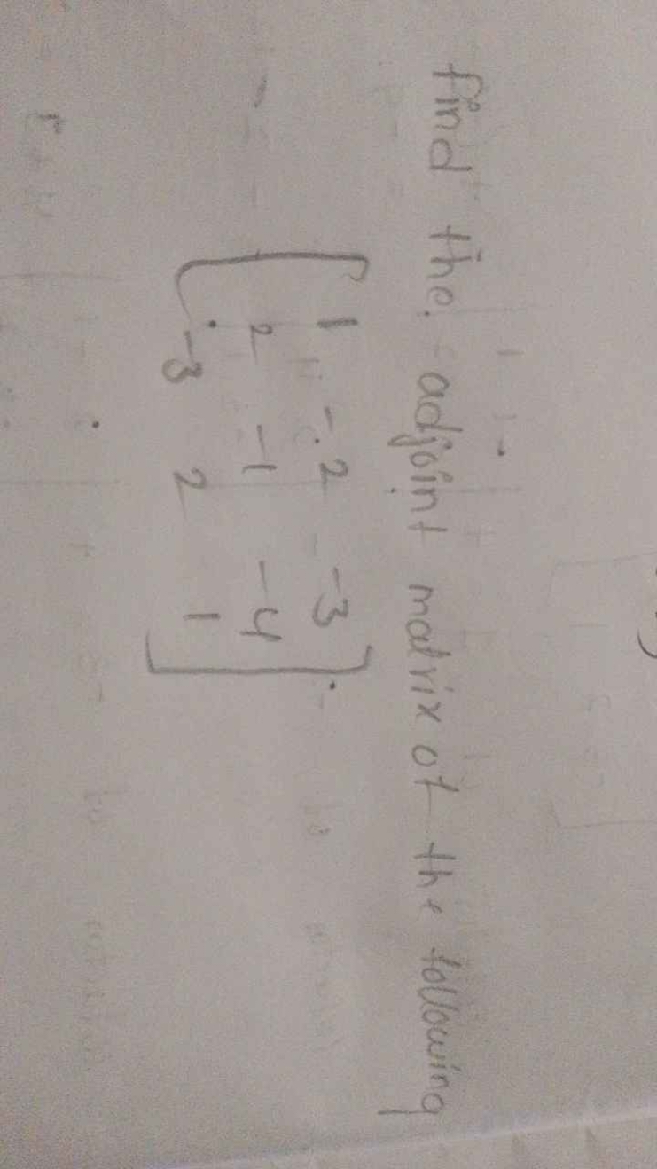 Find the adjoint matrix of the following
\[
\left[ \begin{array} { c c