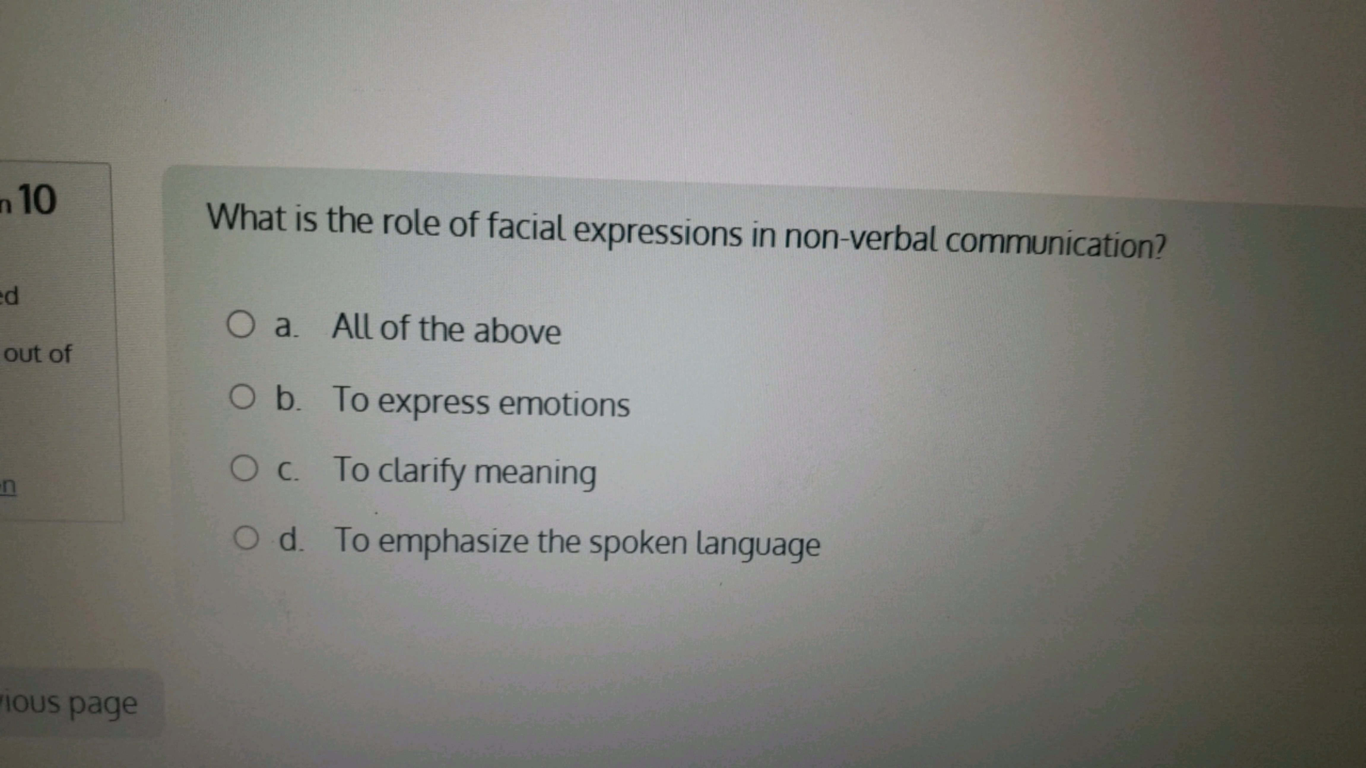 10
What is the role of facial expressions in non-verbal communication?