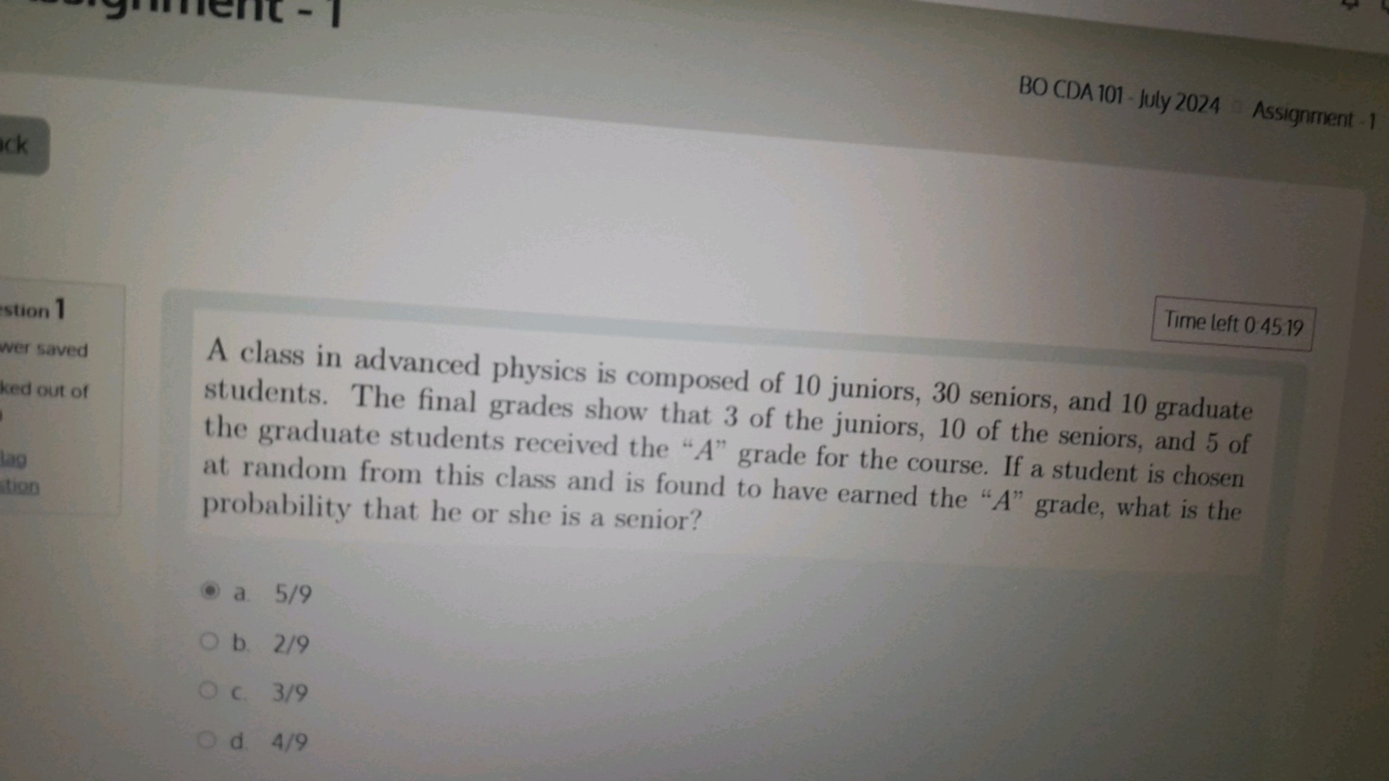 BO CDA 101 - July 2024
Assignment -1
stion 1
wer saved
ked out of
190
