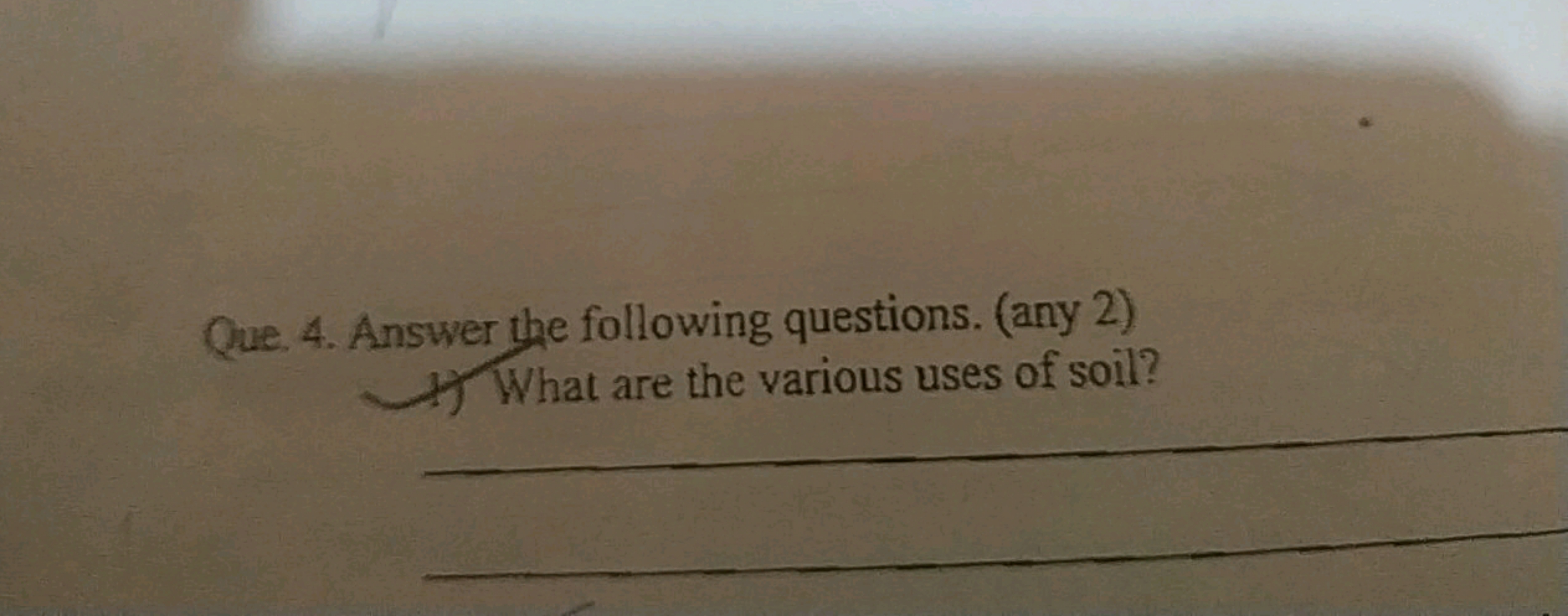 Que. 4. Answer the following questions. (any 2)
1) What are the variou