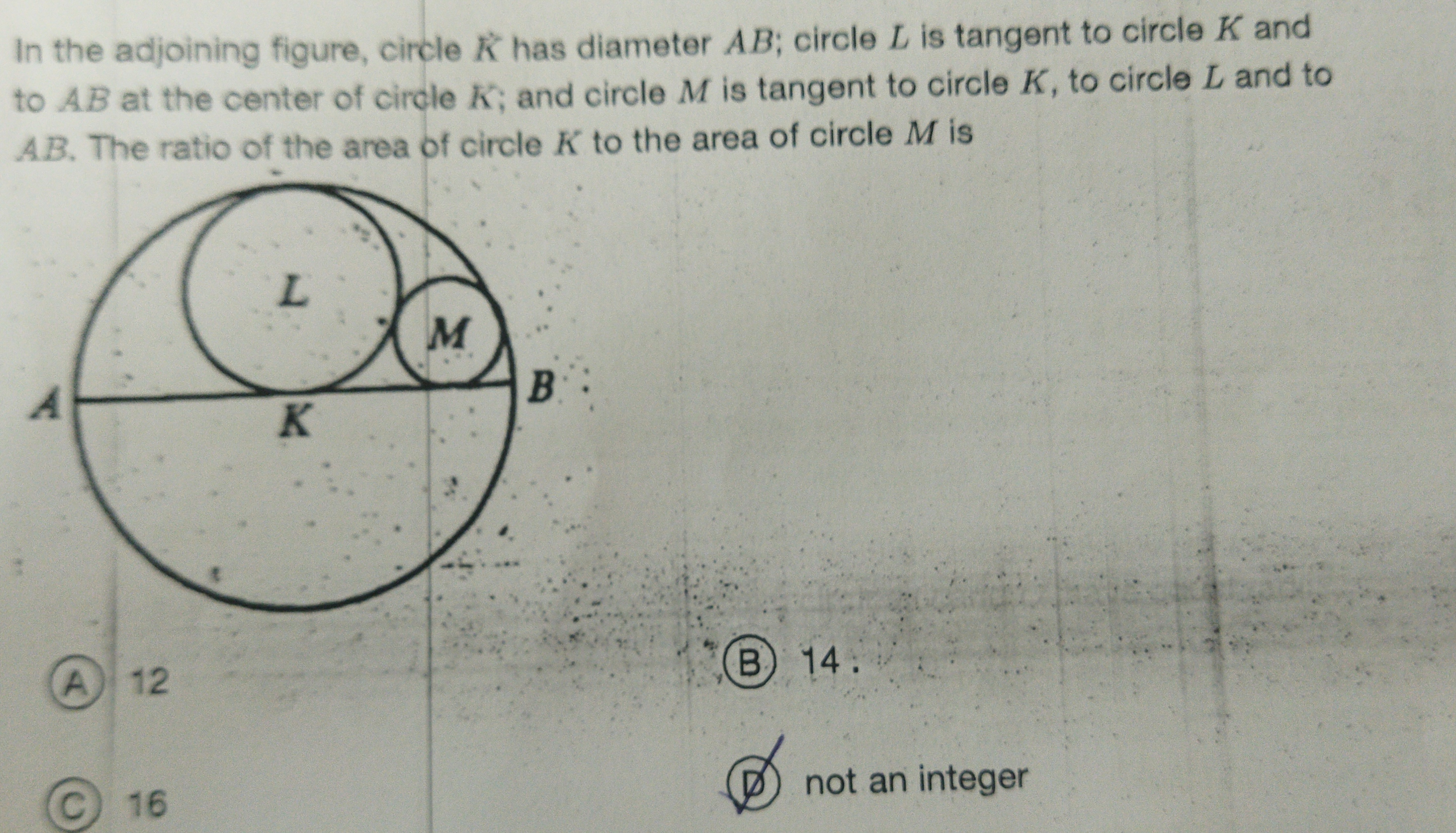 In the adjoining figure, circle K has diameter AB; circle L is tangent