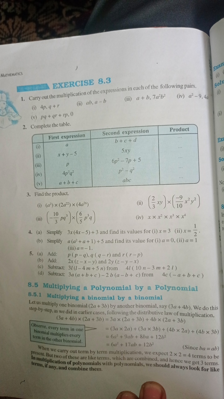 MATHEMATICS
EXERCISE 8.3
1. Carry out the multiplication of the expres