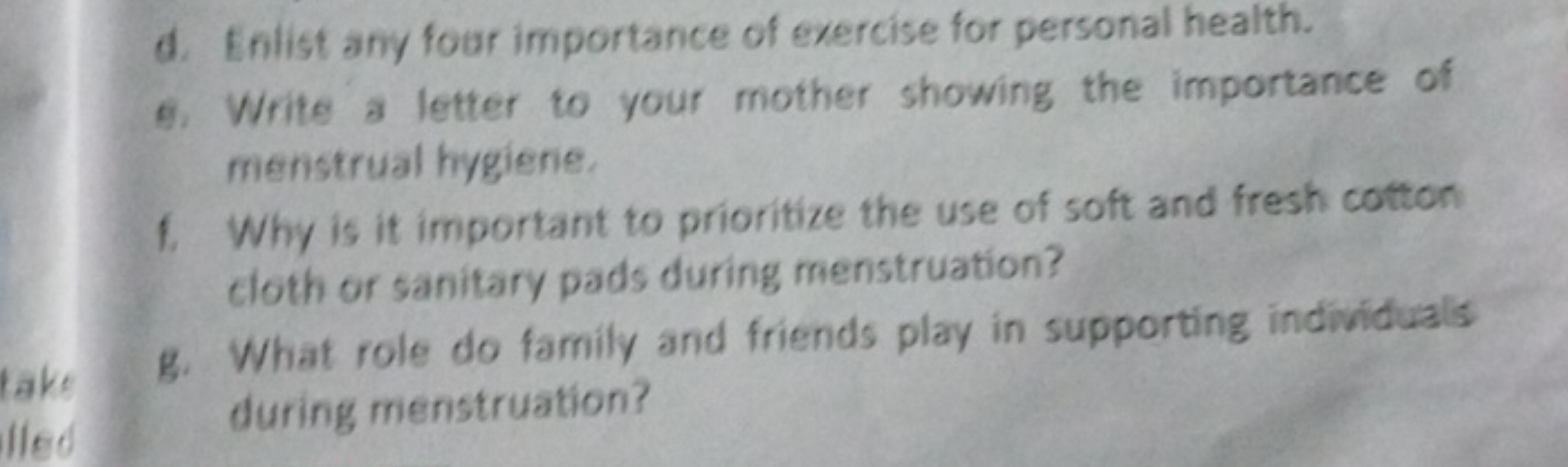 d. Enlist any four importance of exercise for personal health.
e. Writ